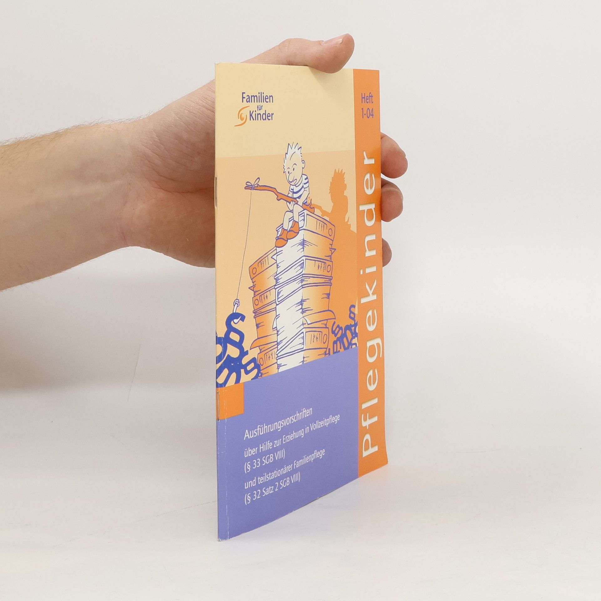 Autorenkollektiv Pflegekinder