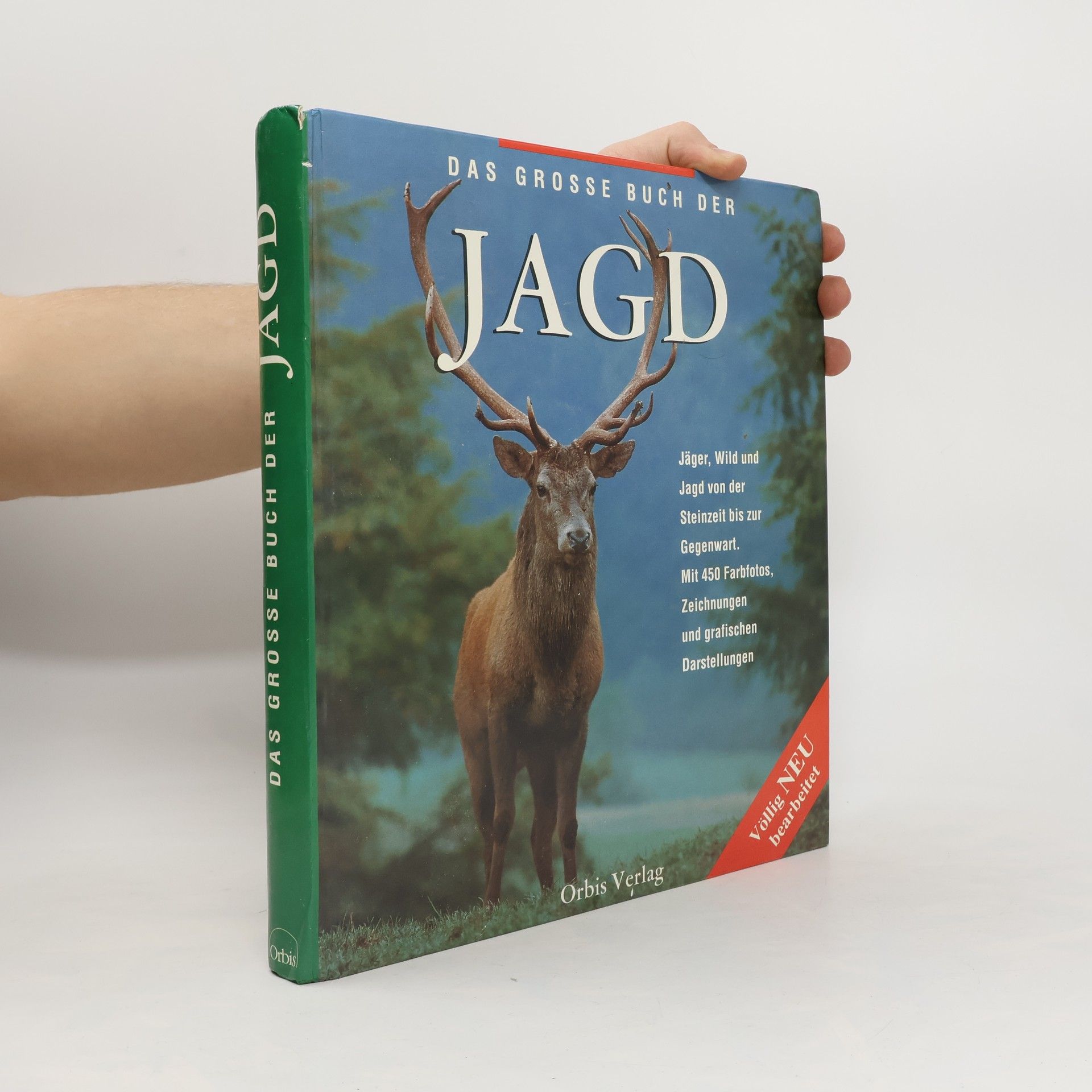 Robert Elman Das Grosse Buch der Jagd. Jäger, Wild und Jagd von der Steinzeit bis zur Gegenwart.