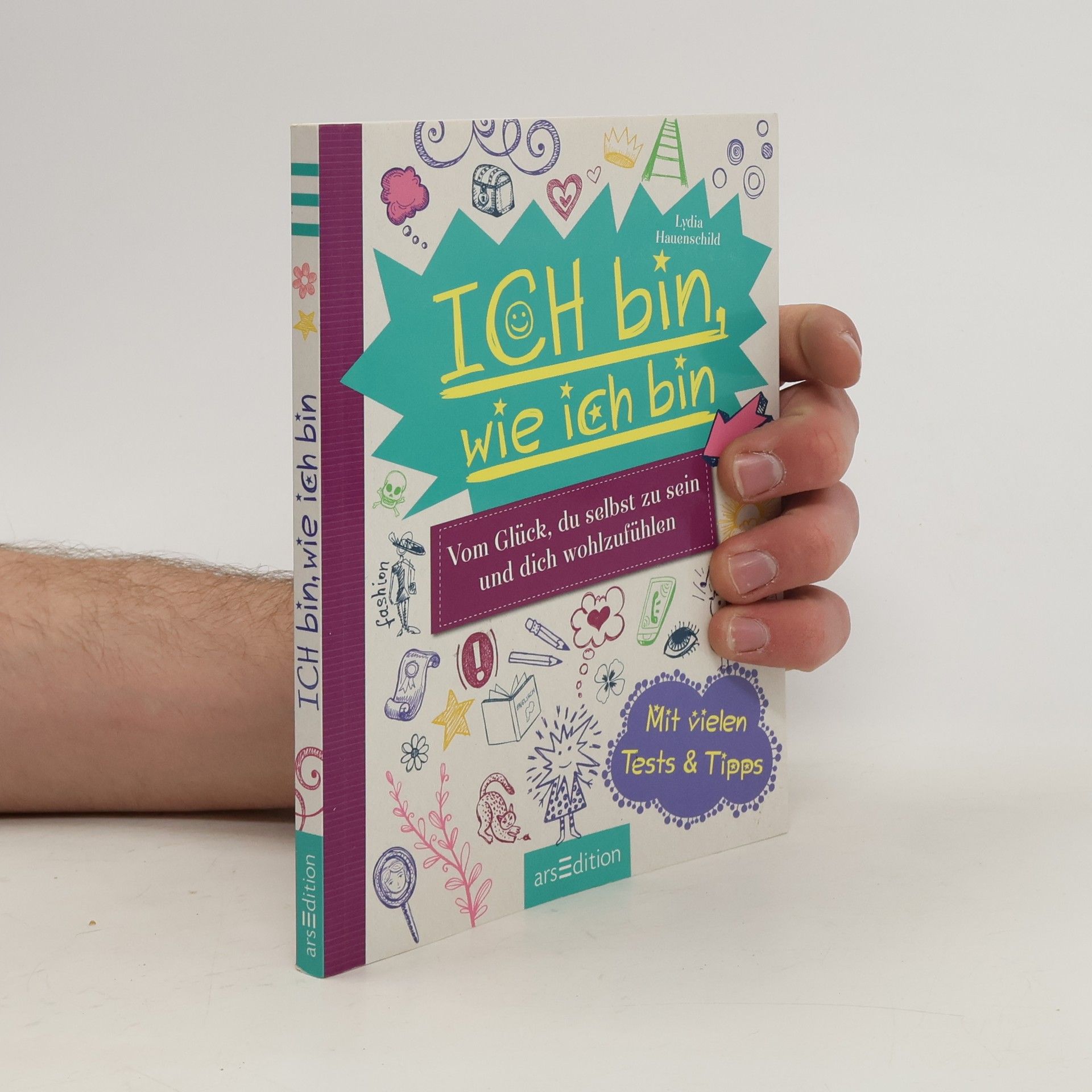 Lydia Hauenschild Ich bin, wie ich bin