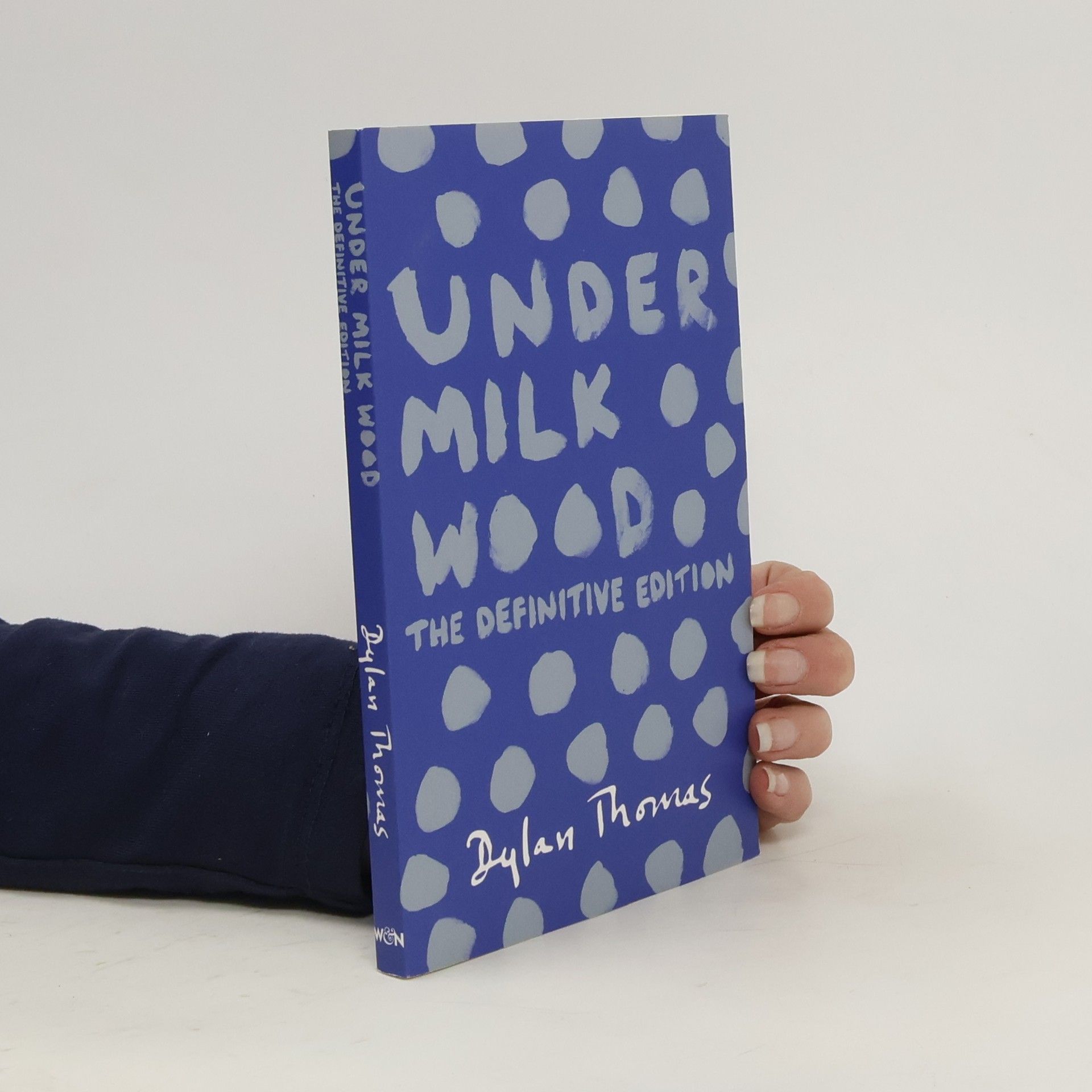 Dylan Thomas Under Milk Wood. Unter dem Milchwald, englische Ausgabe