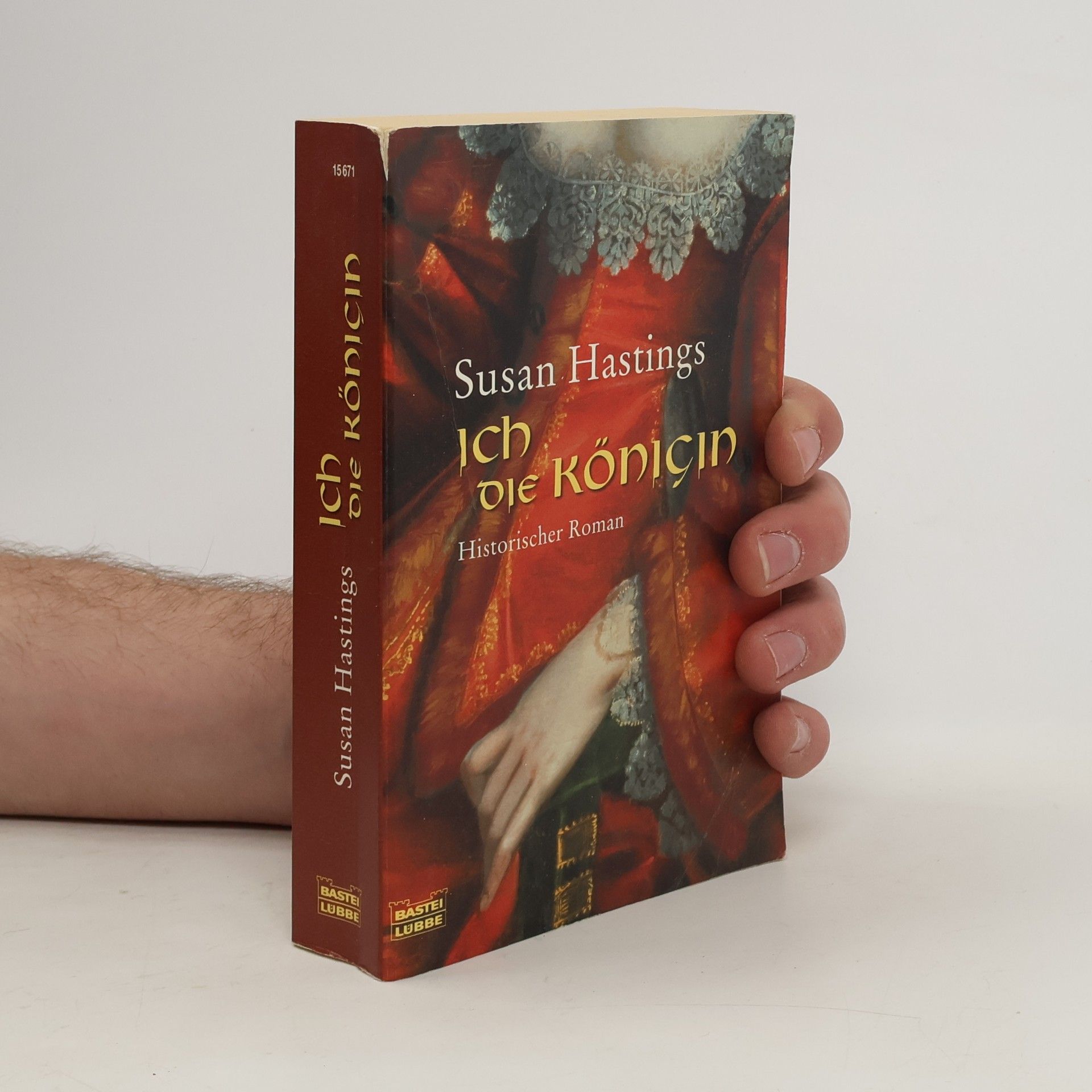 Susan Hastings Ich, die Königin