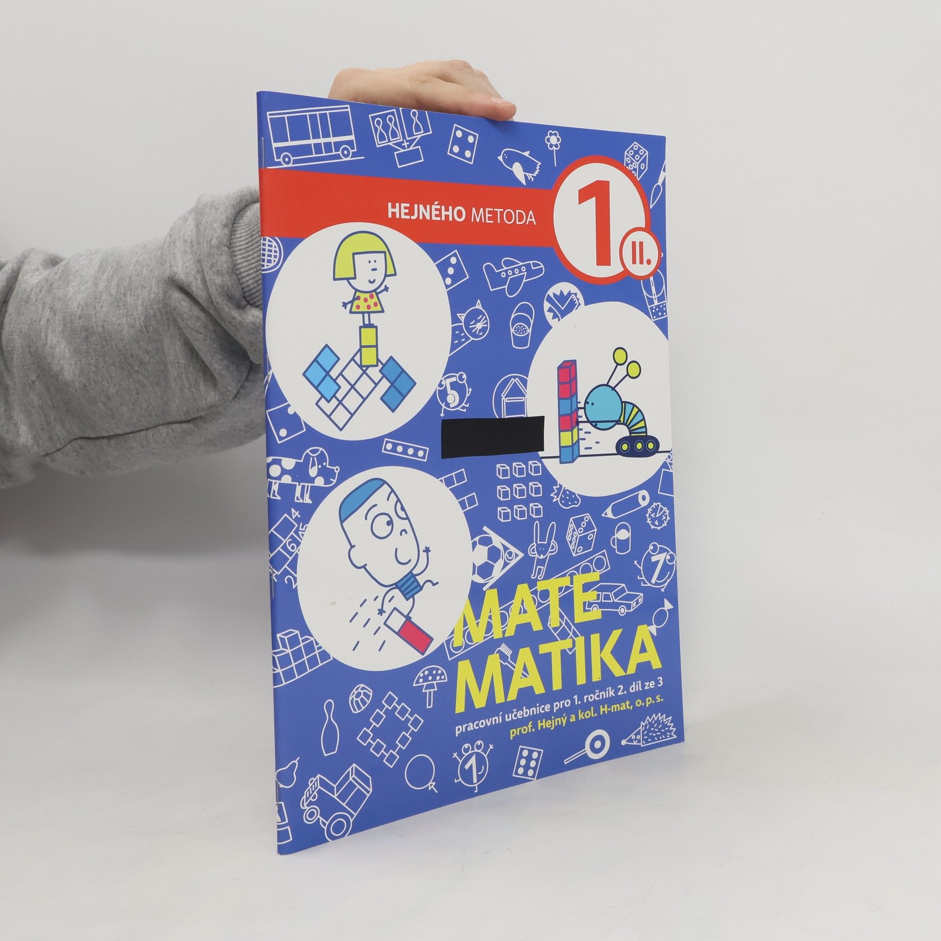 Milan Hejný Matematika 1 : pracovní učebnice pro 1. ročník. 2. díl ze 3