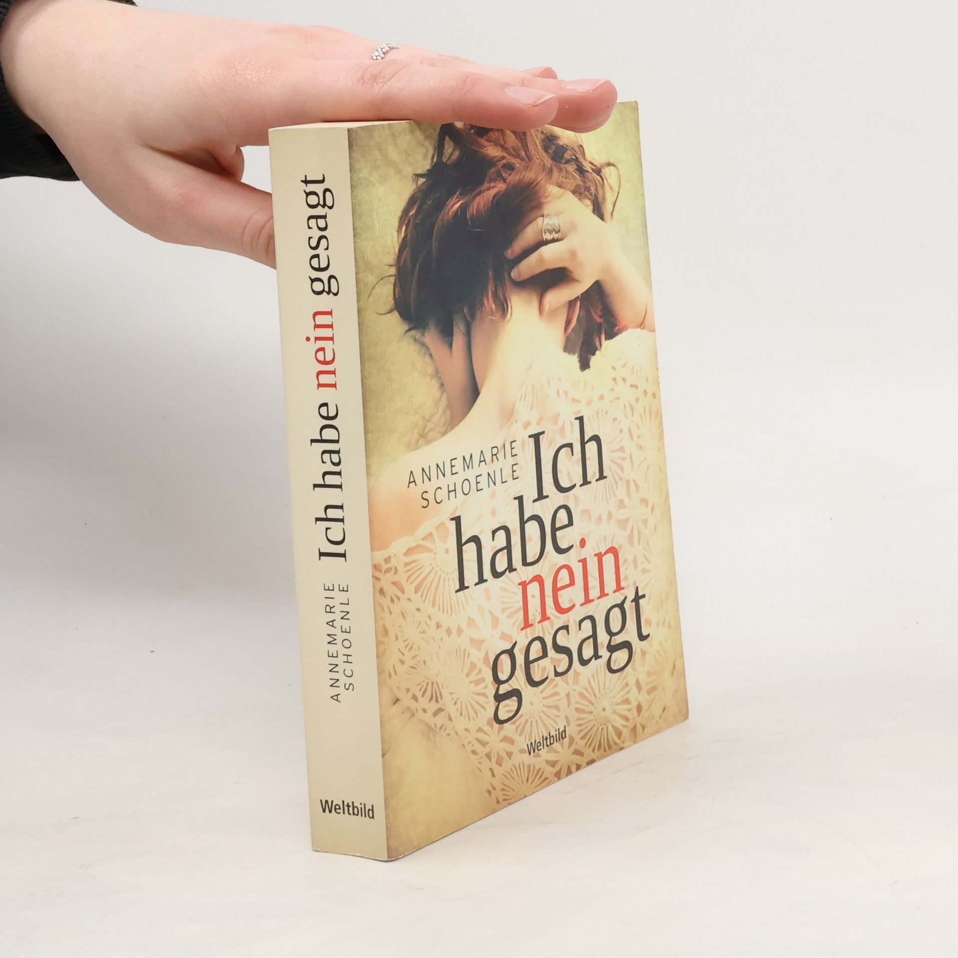 Annemarie Schoenle Ich habe nein gesagt