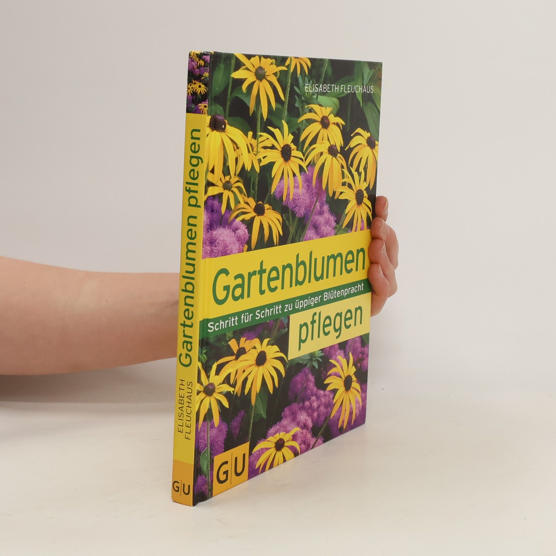 Elisabeth Fleuchaus Gartenblumen pflegen