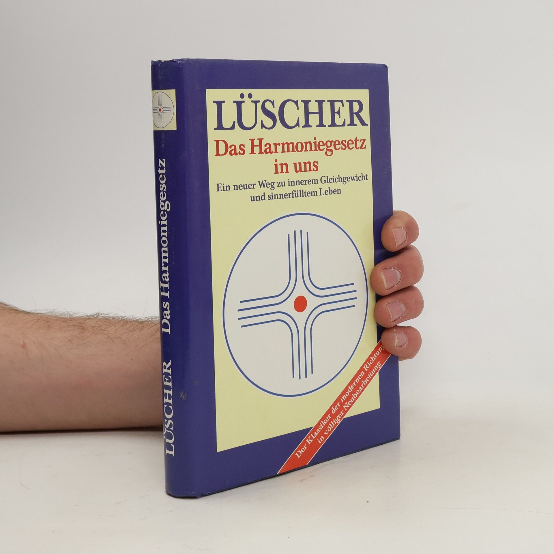 AA.VV. Lüscher. Das Harmoniegesetz in uns