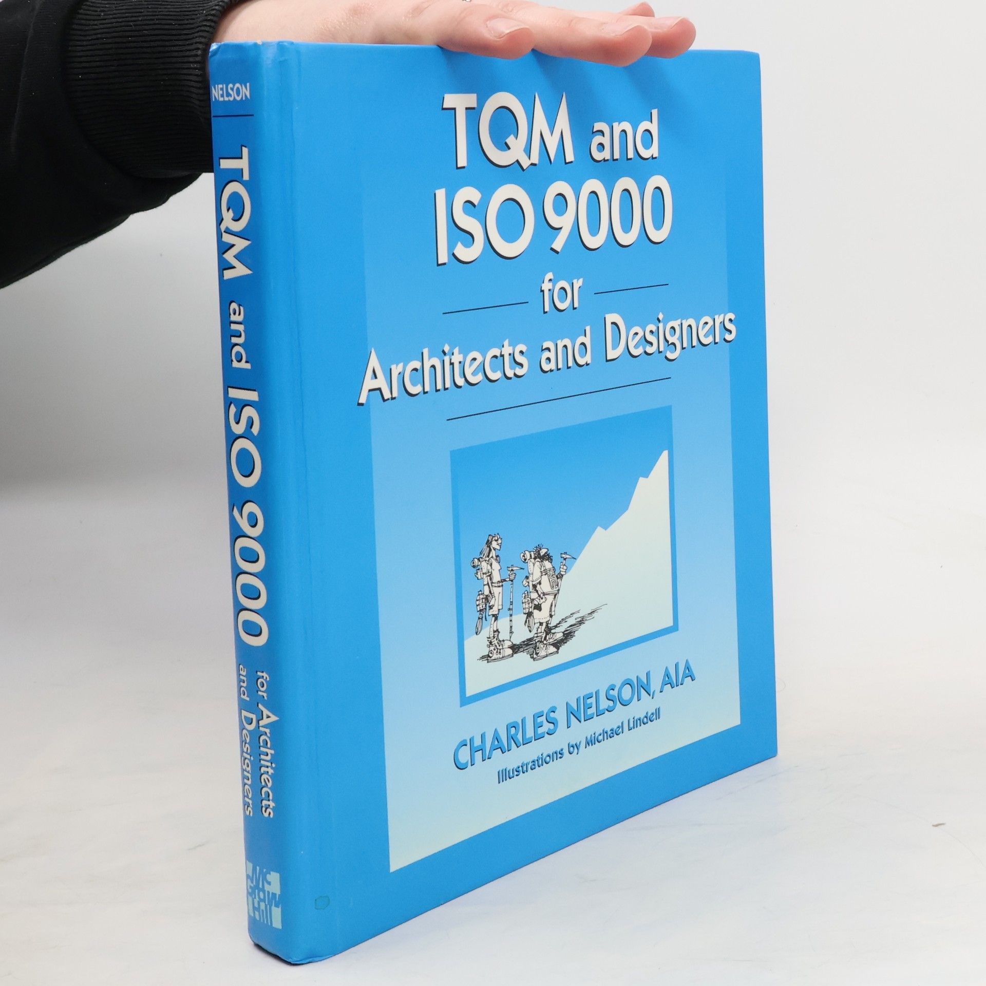 Charles E. Nelson TQM and ISO 9000 for Architects and Designers
