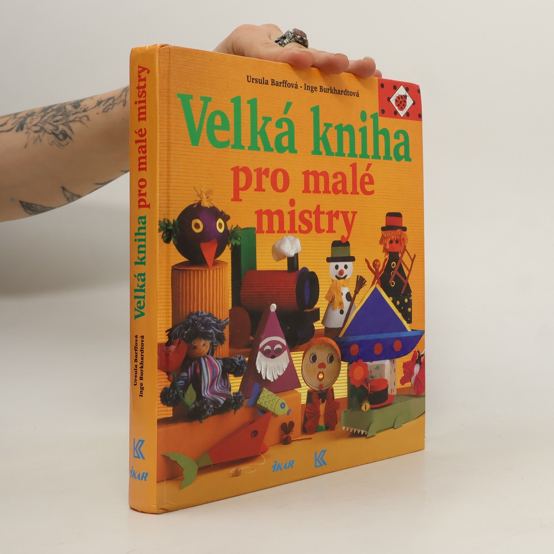 Ursula Barff Velká kniha pro malé mistry