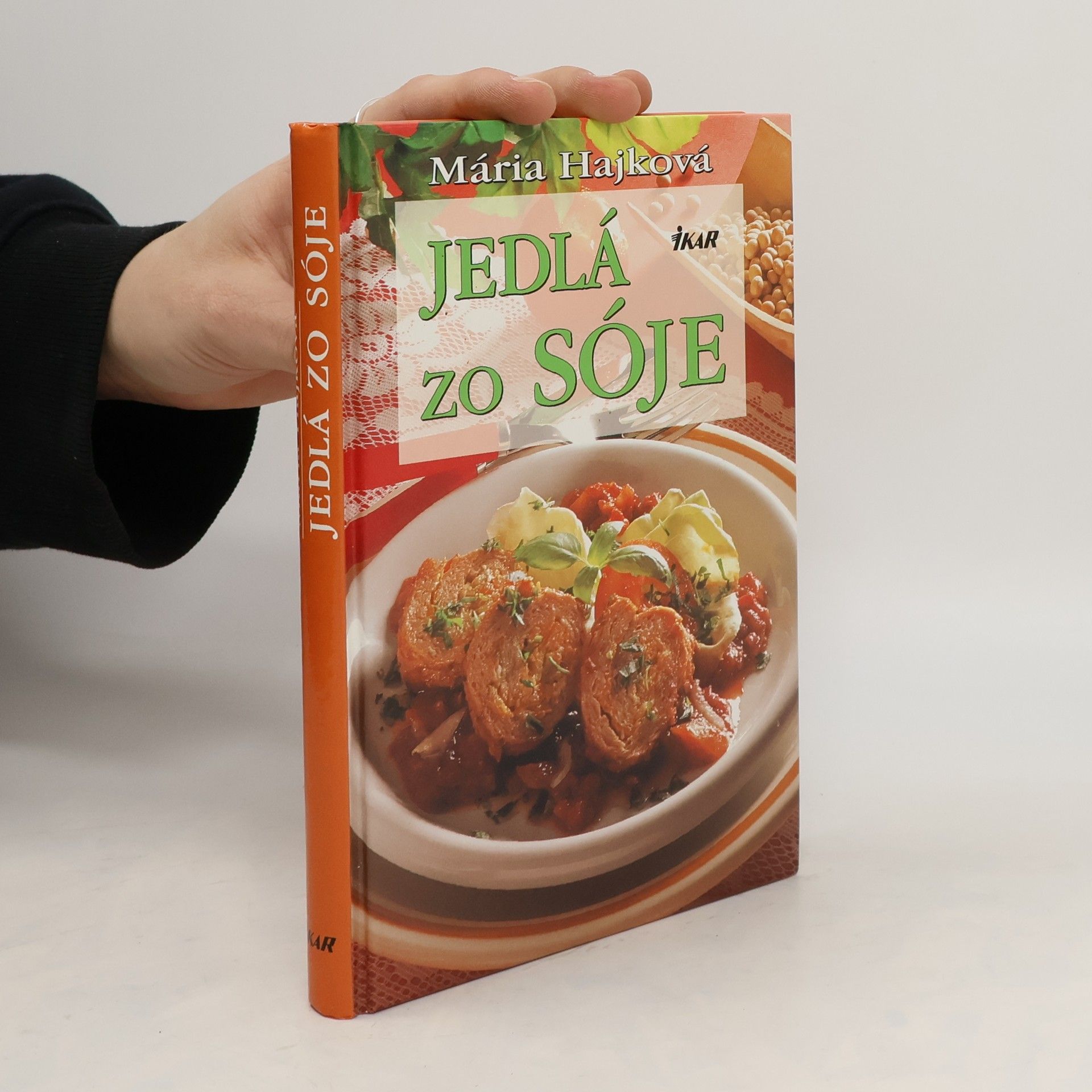 Mária Hajková Jedlá zo sóje