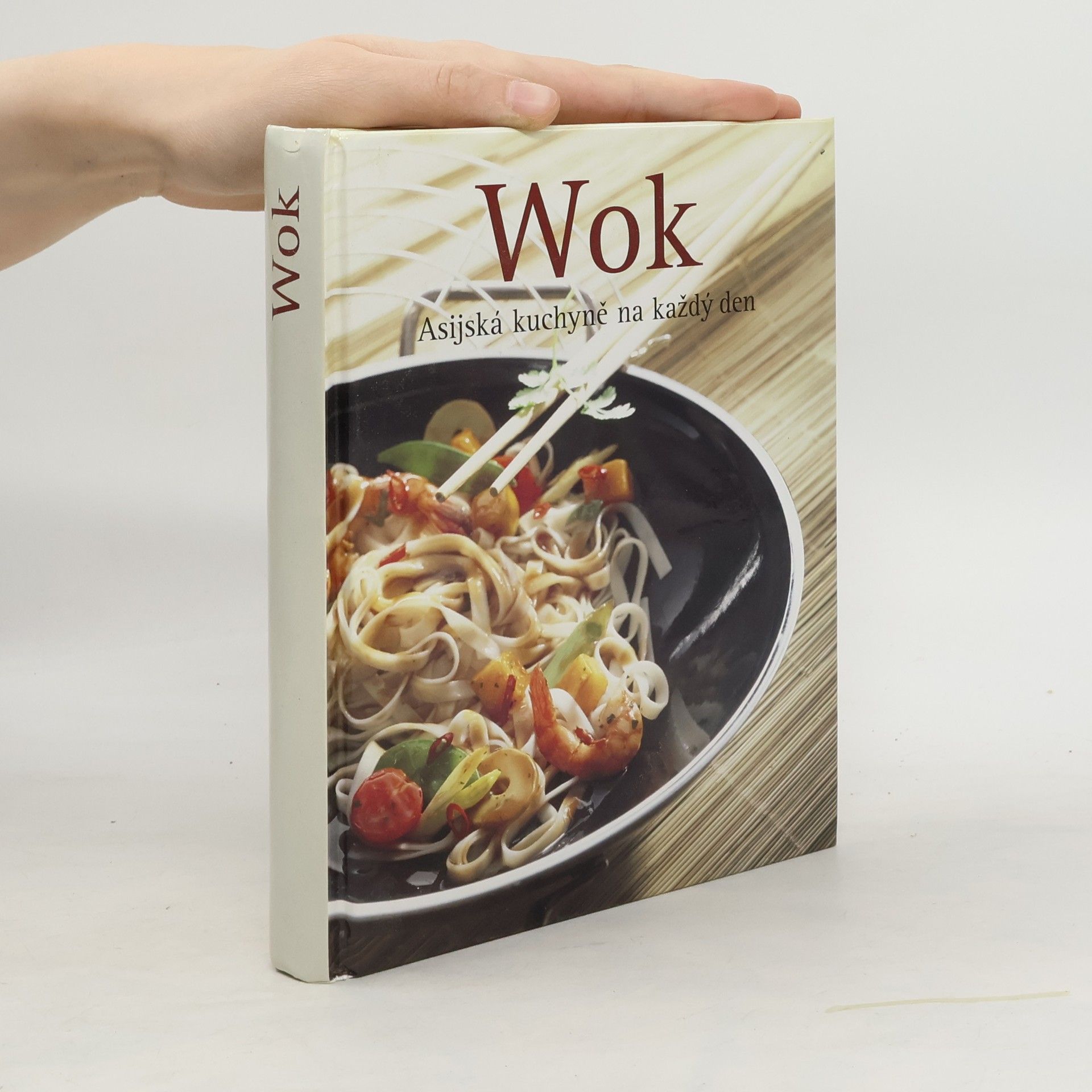 Martin Sobkuljak Wok. Asijská kuchyně na každý den