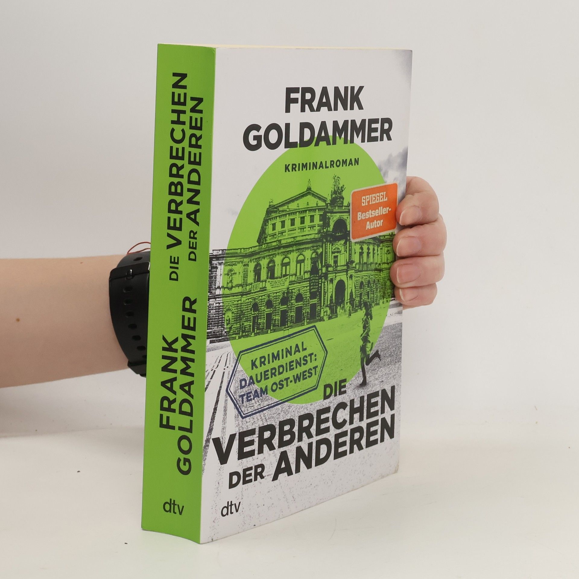 Frank Goldammer Die Verbrechen der anderen