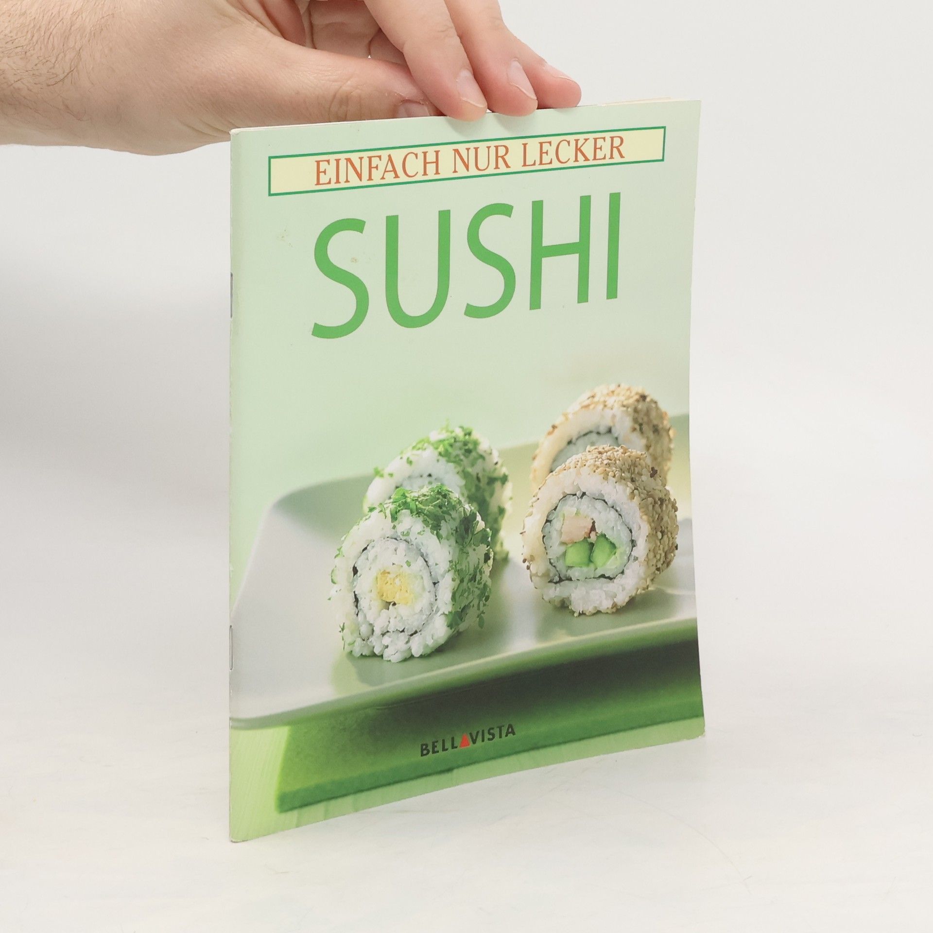 Collectif d'auteurs Einfach nur Lecker Sushi