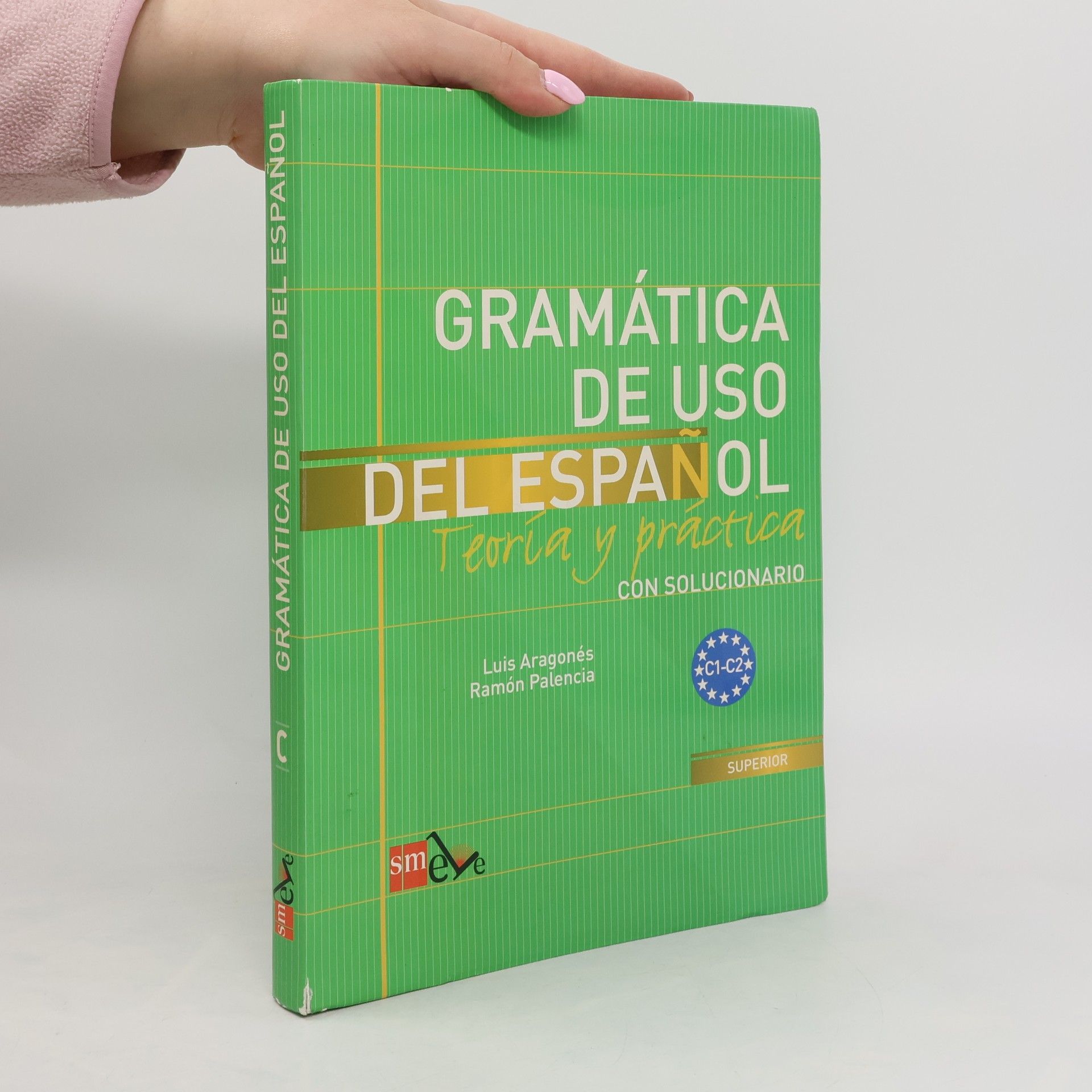 Kolektiv autorů Gramatica de Uso del Espanol C1-C2 Teoría y Práctica con Solucionario