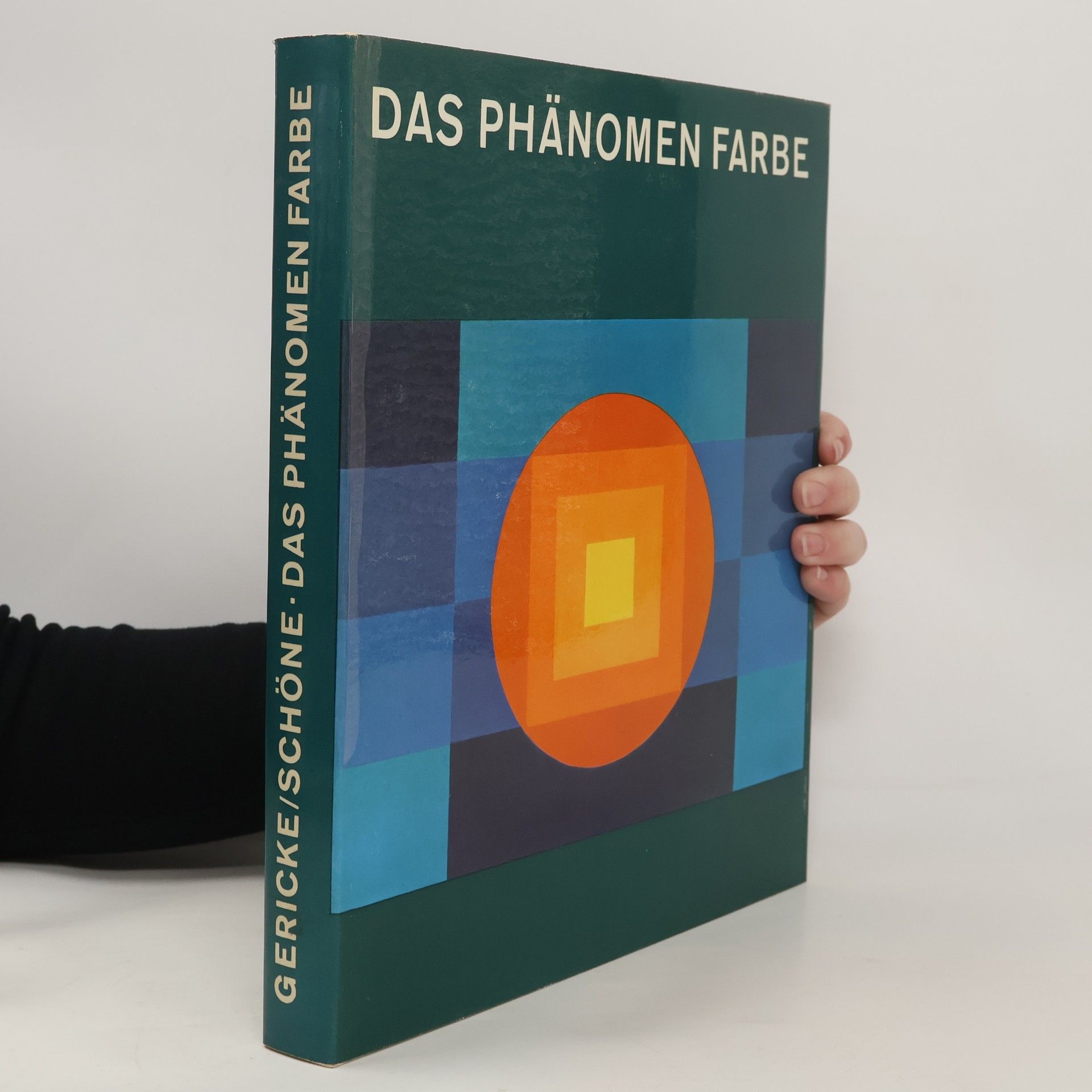 Lothar Gericke Das Phänomen Farbe