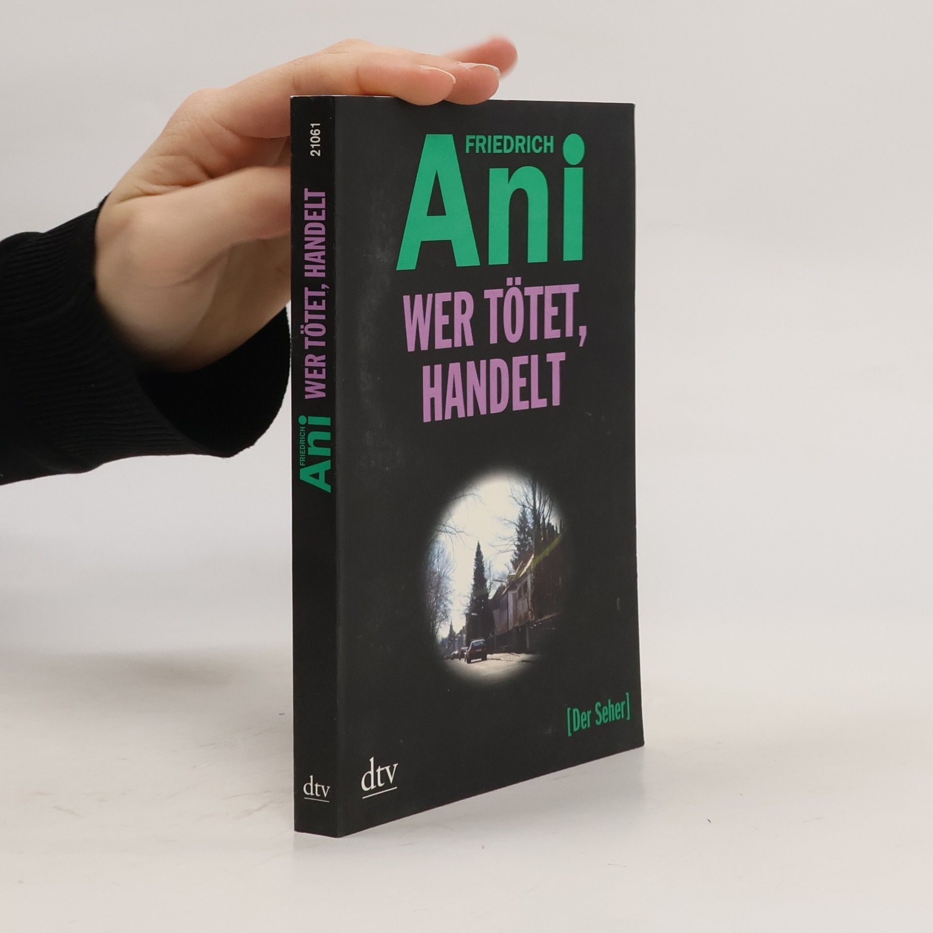 Friedrich Ani Wer Tötet, Handelt