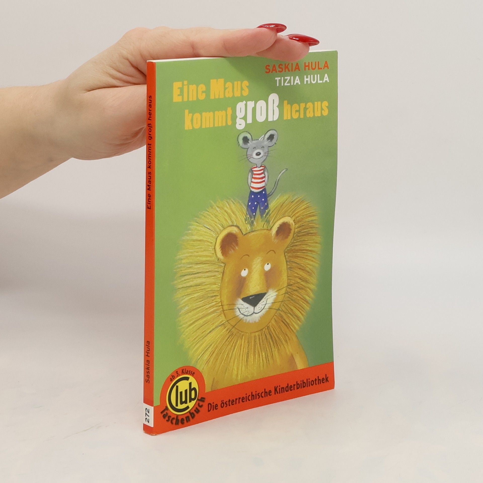 Saskia Hula Eine Maus kommt groß heraus