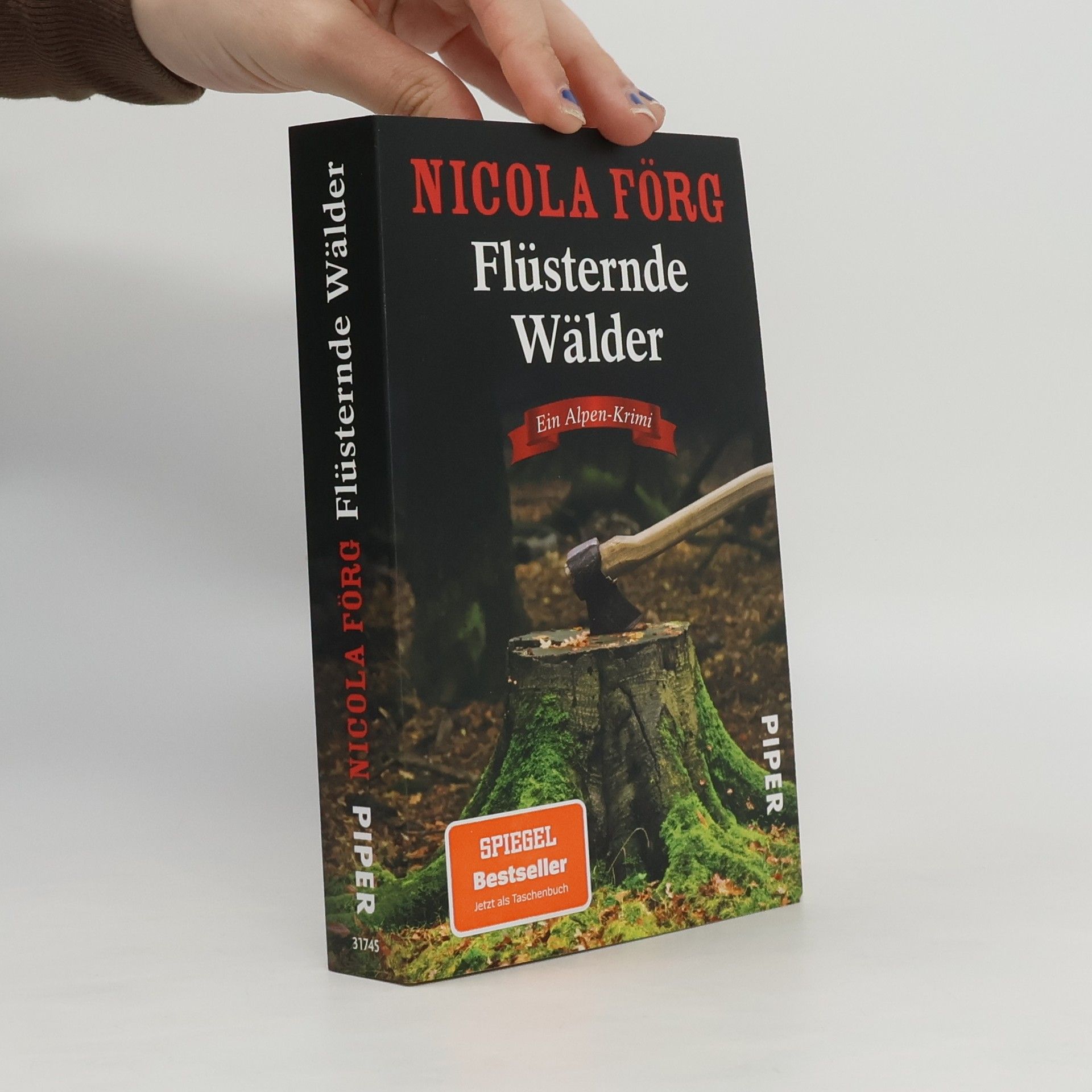 Nicola Förg Flüsternde Wälder
