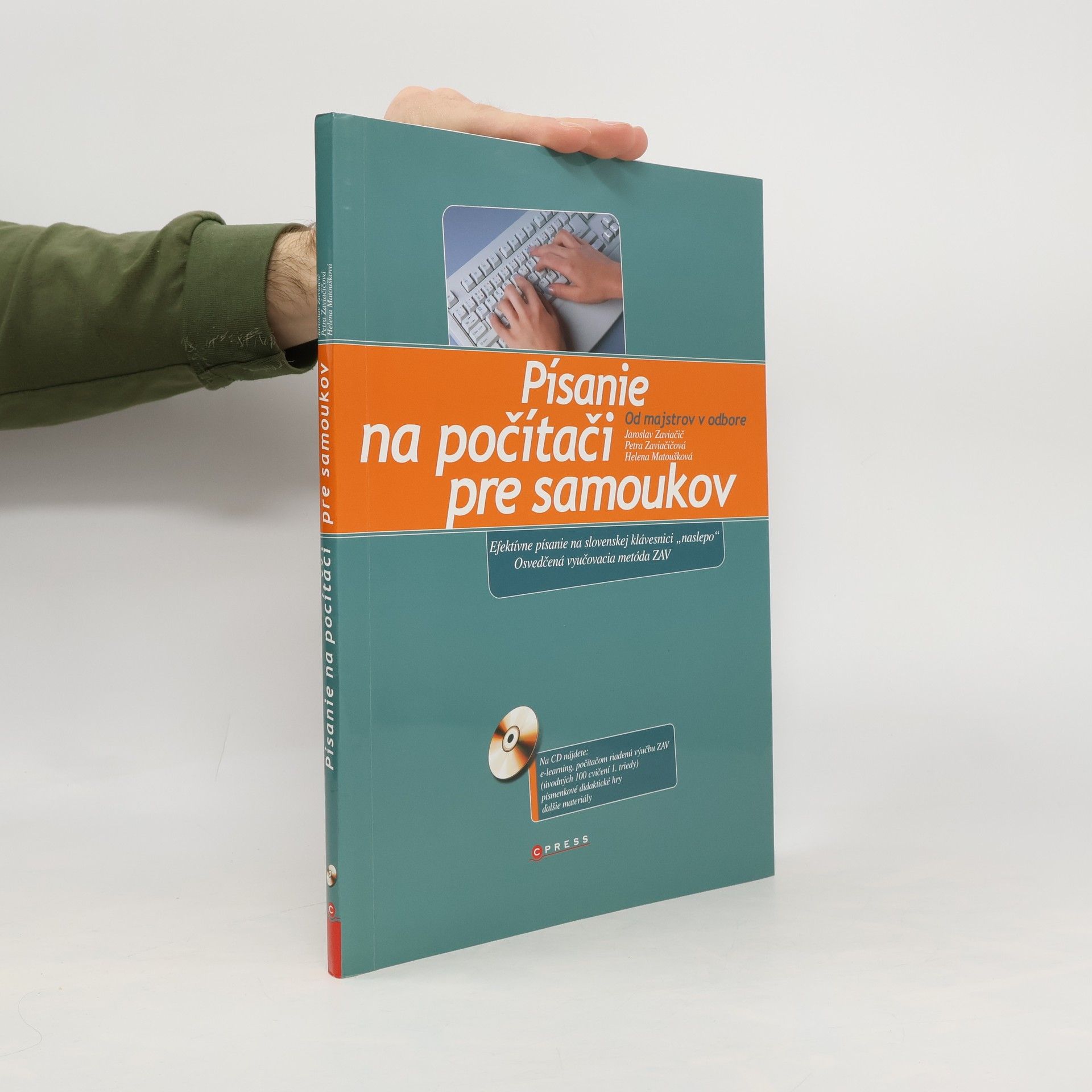 Jaroslav Zaviačič Písanie na počítači pre samoukov