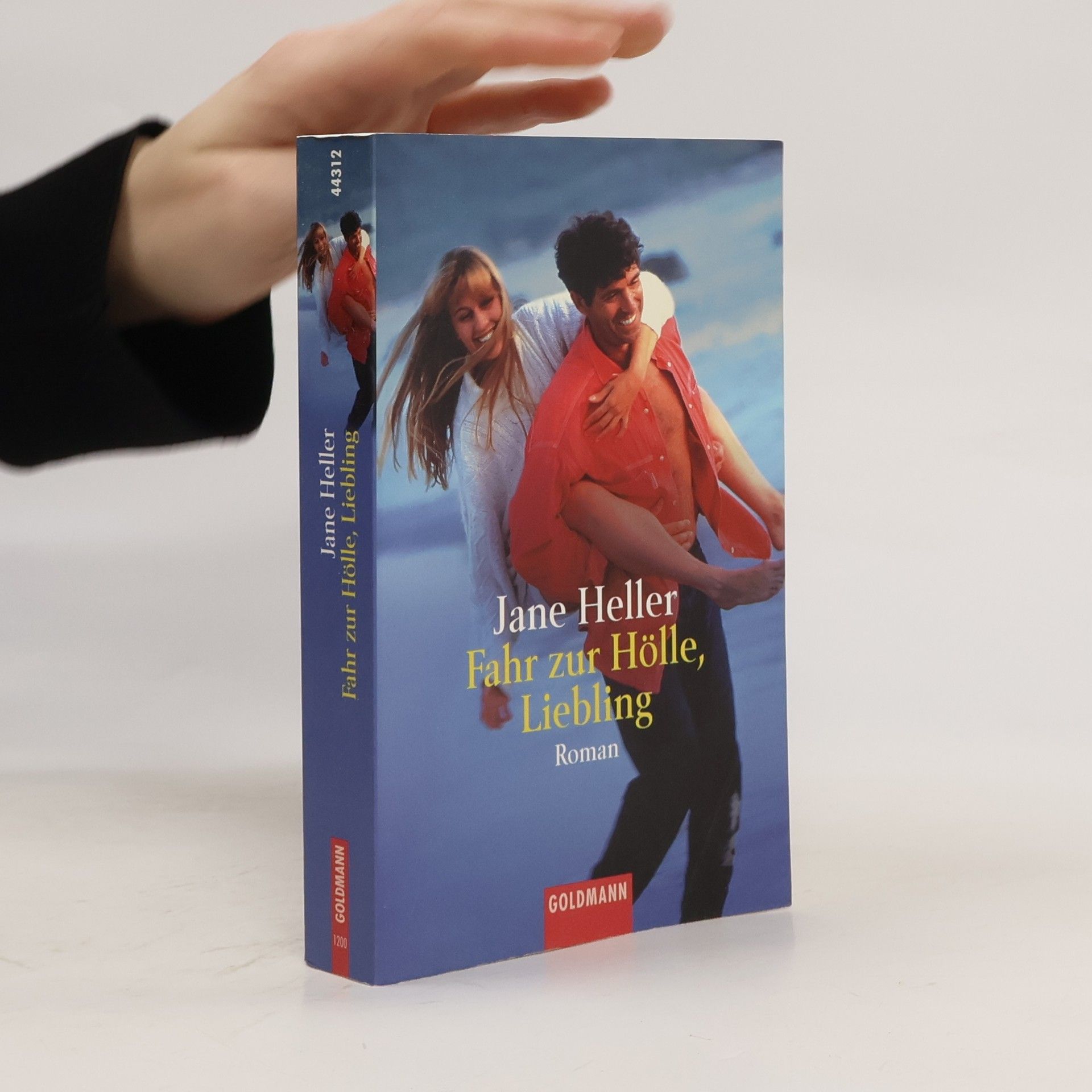 Jane Heller Fahr zur Hölle, Liebling.