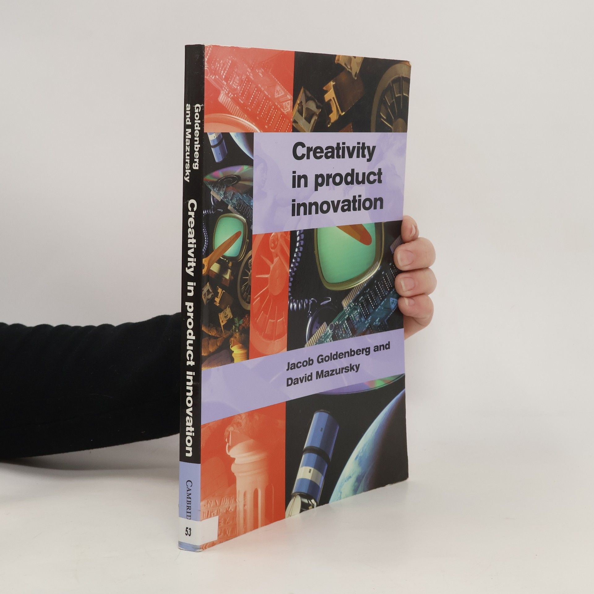 Jacob Goldenberg Creativity in Product Innovation