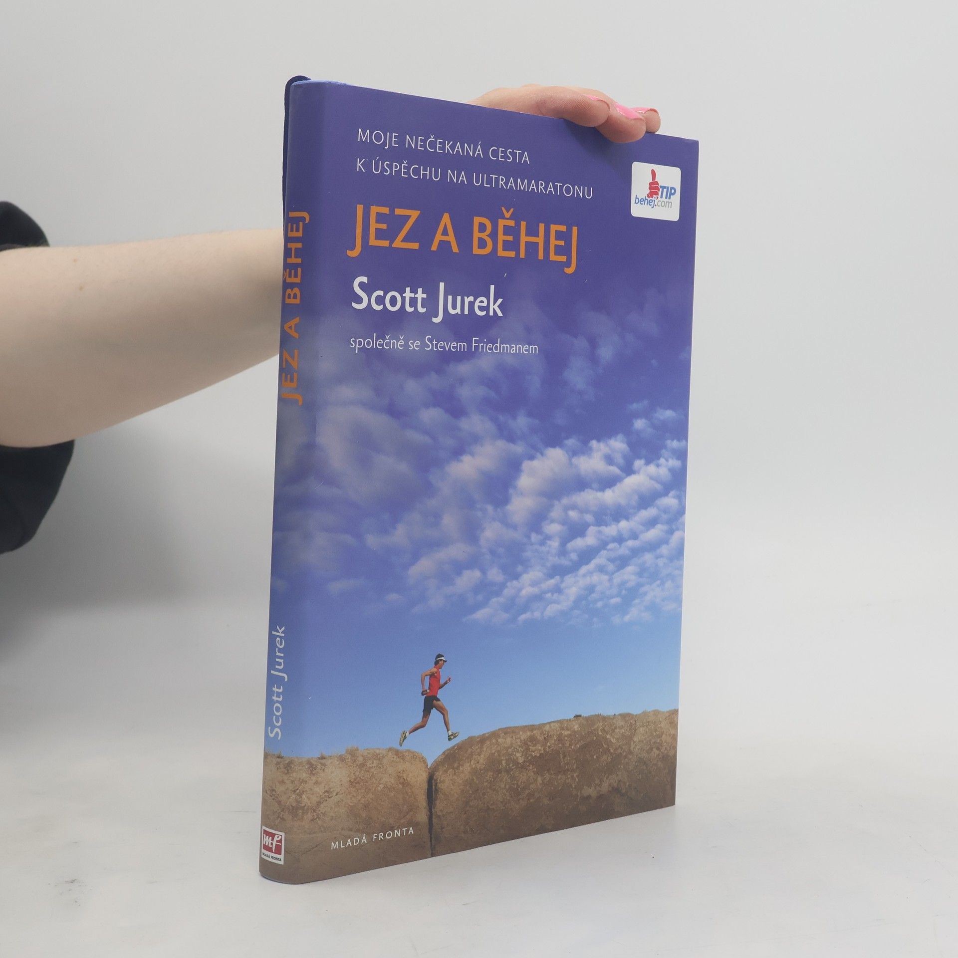Scott Jurek Jez a běhej