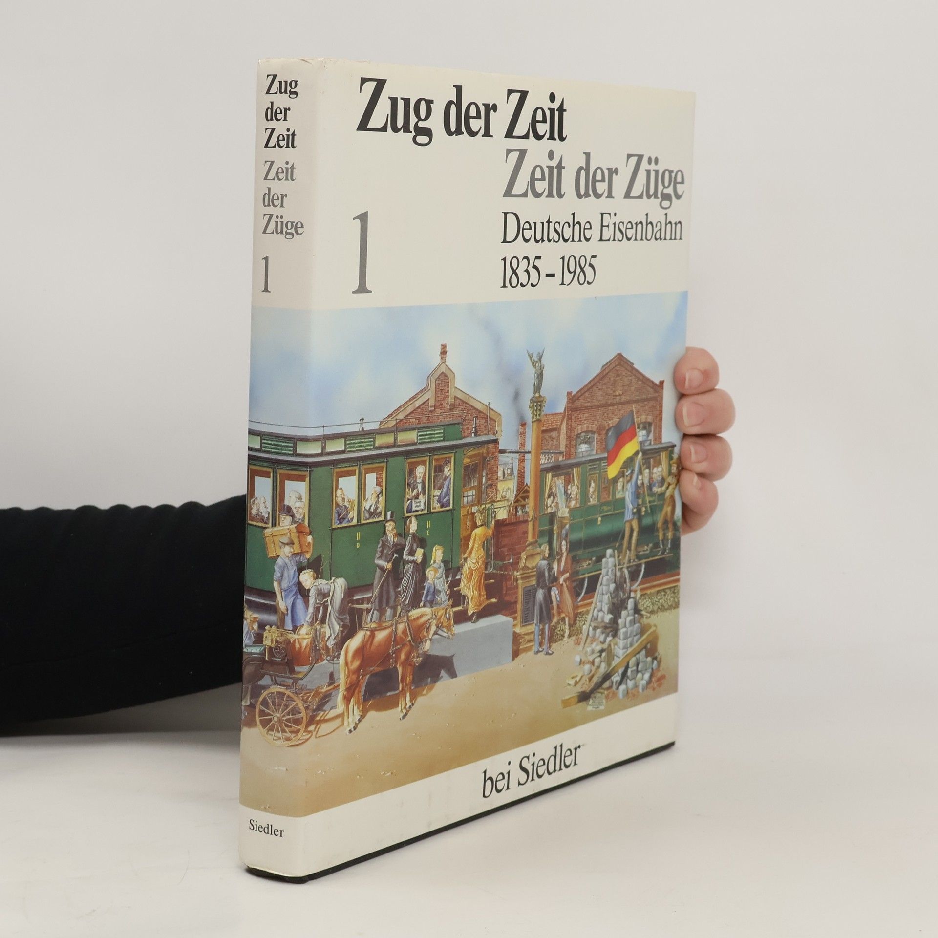 Ulrich Langner Zug der Zeit - Zeit der Züge 2. Deutsche Eisenbahn 1835 - 1985