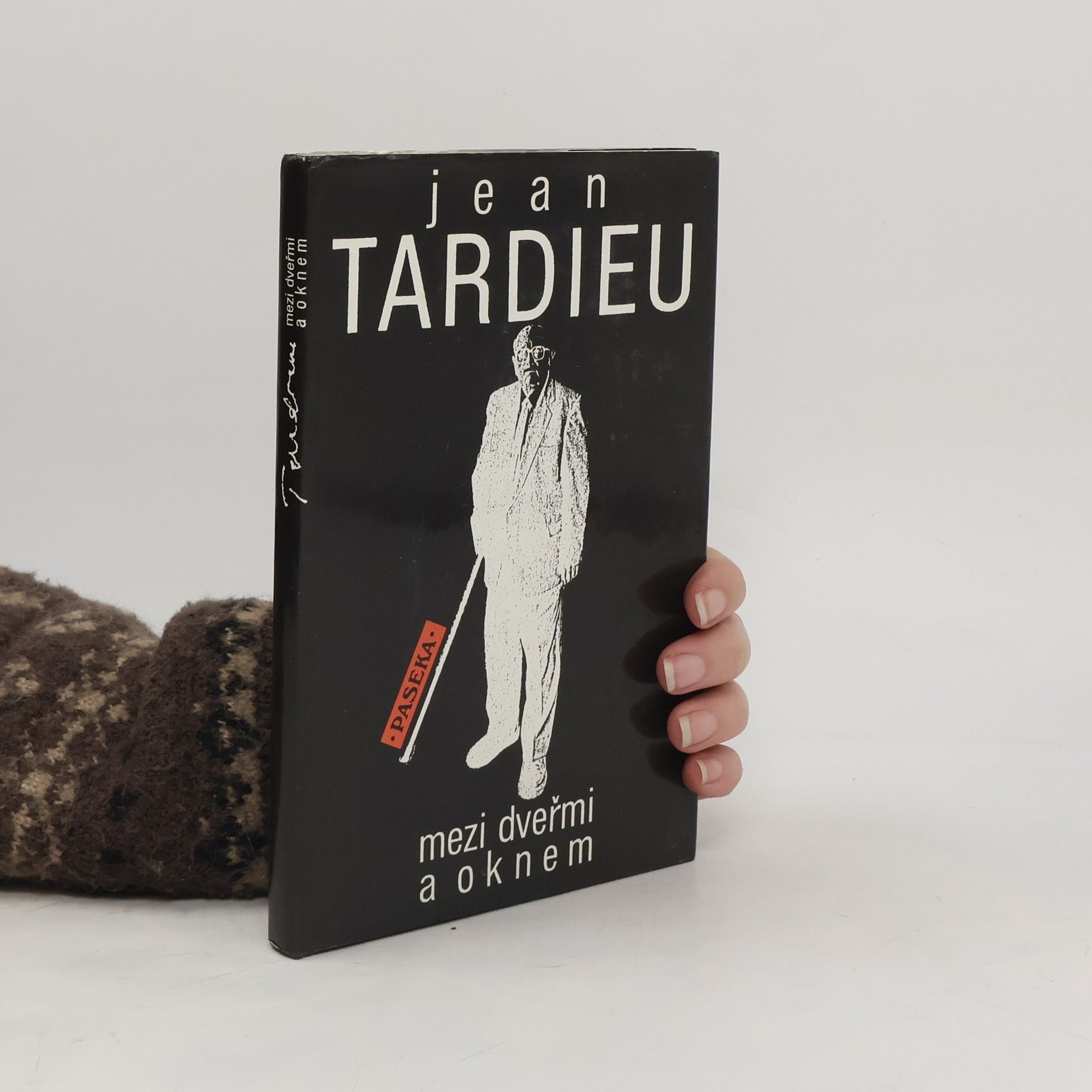 Jean Tardieu Mezi dveřmi a oknem
