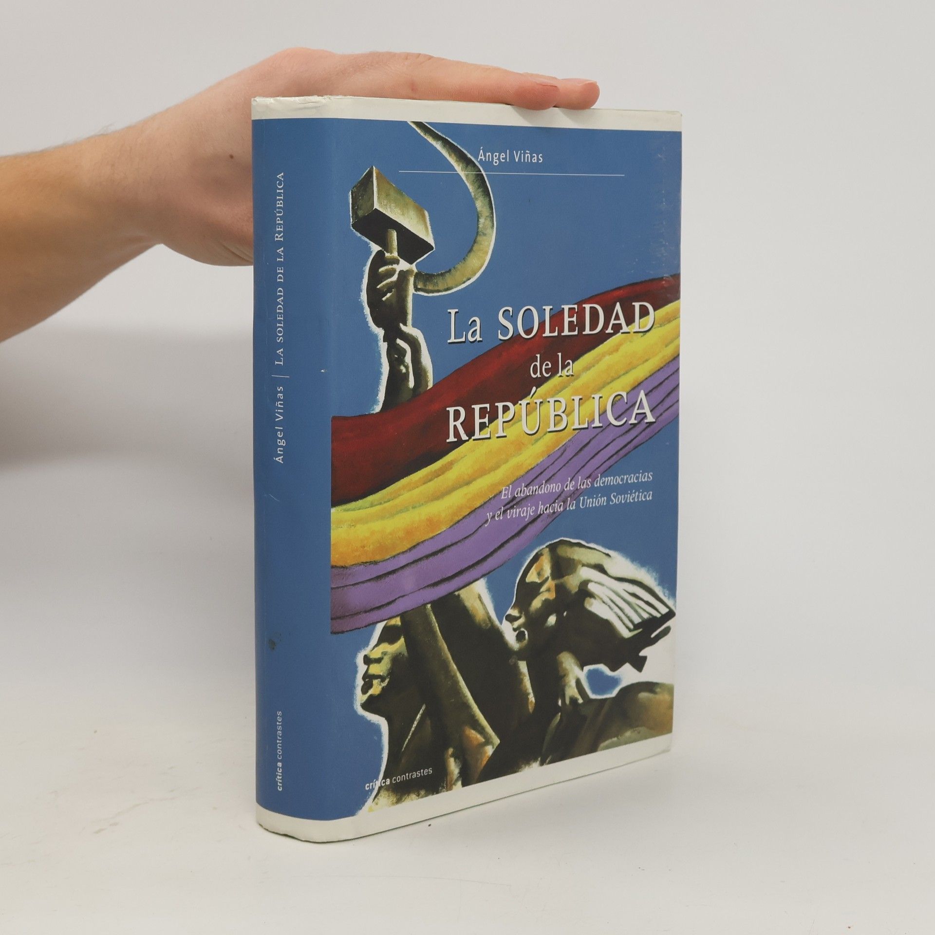 Ángel Viñas La Soledad de la República