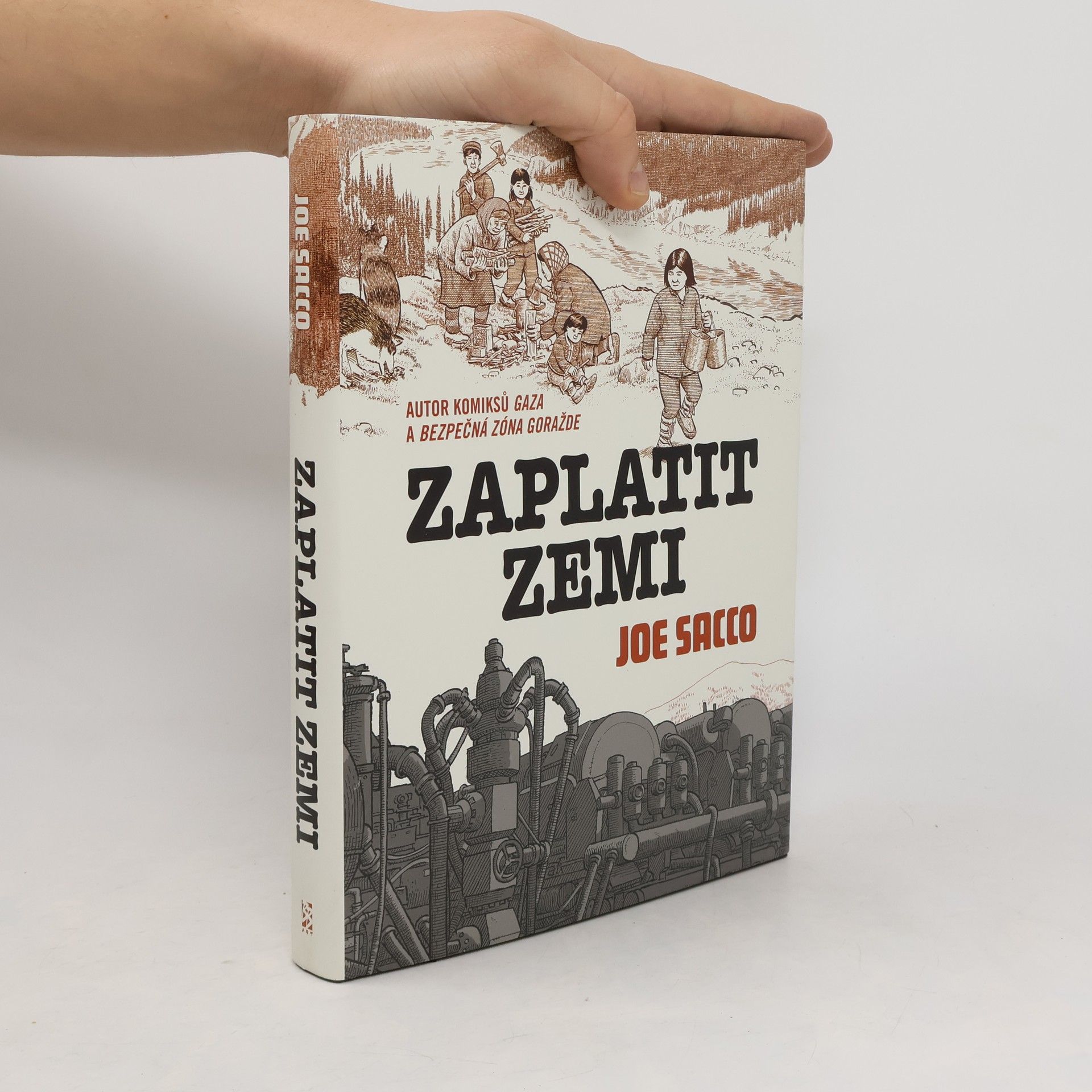 Joe Sacco Zaplatit zemi