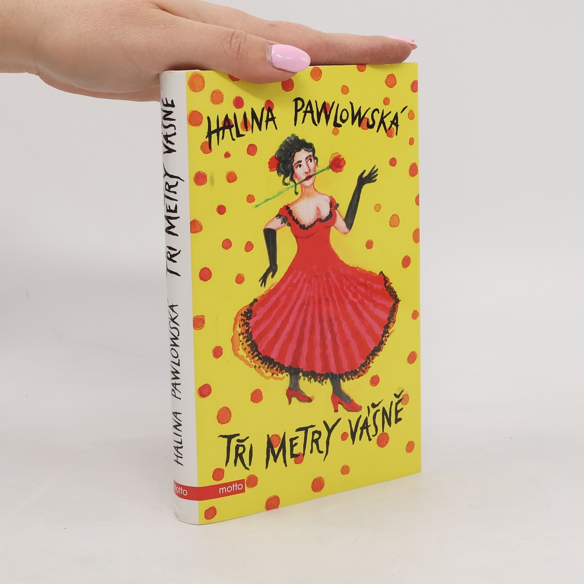 Halina Pawlowská Tři metry vášně