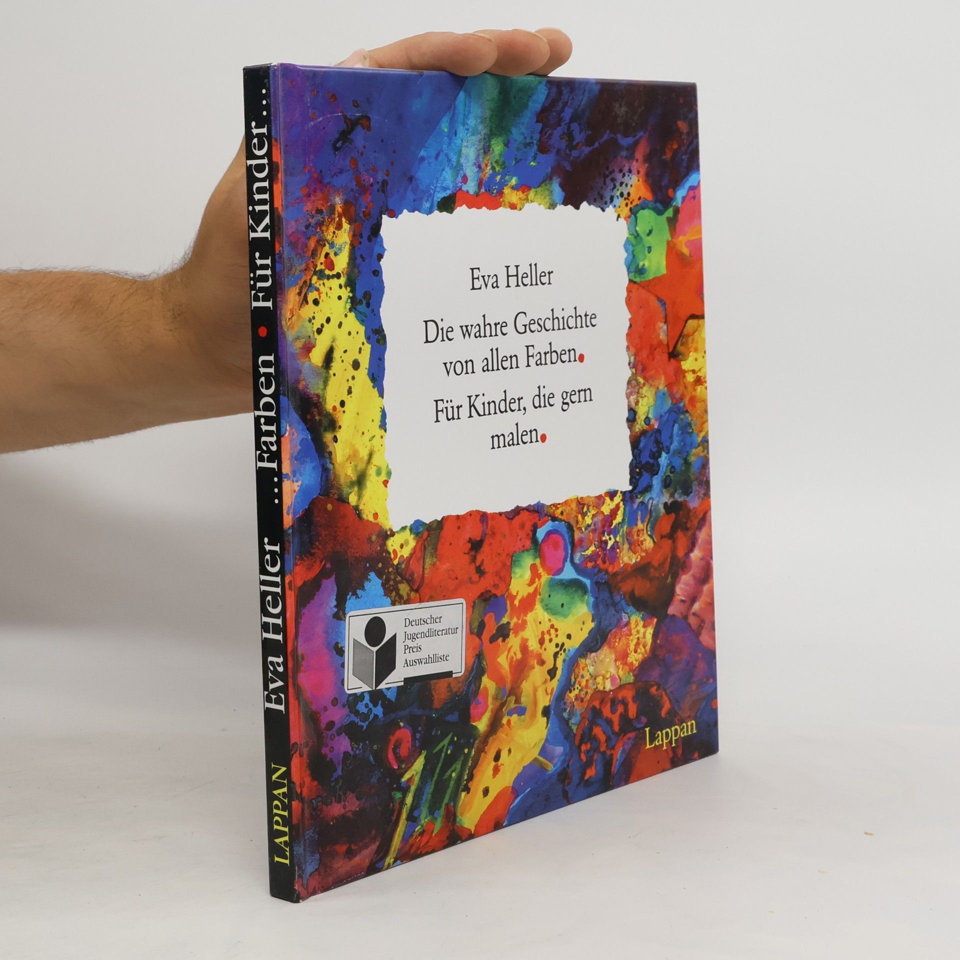 Eva Heller Die wahre Geschichte von allen Farben