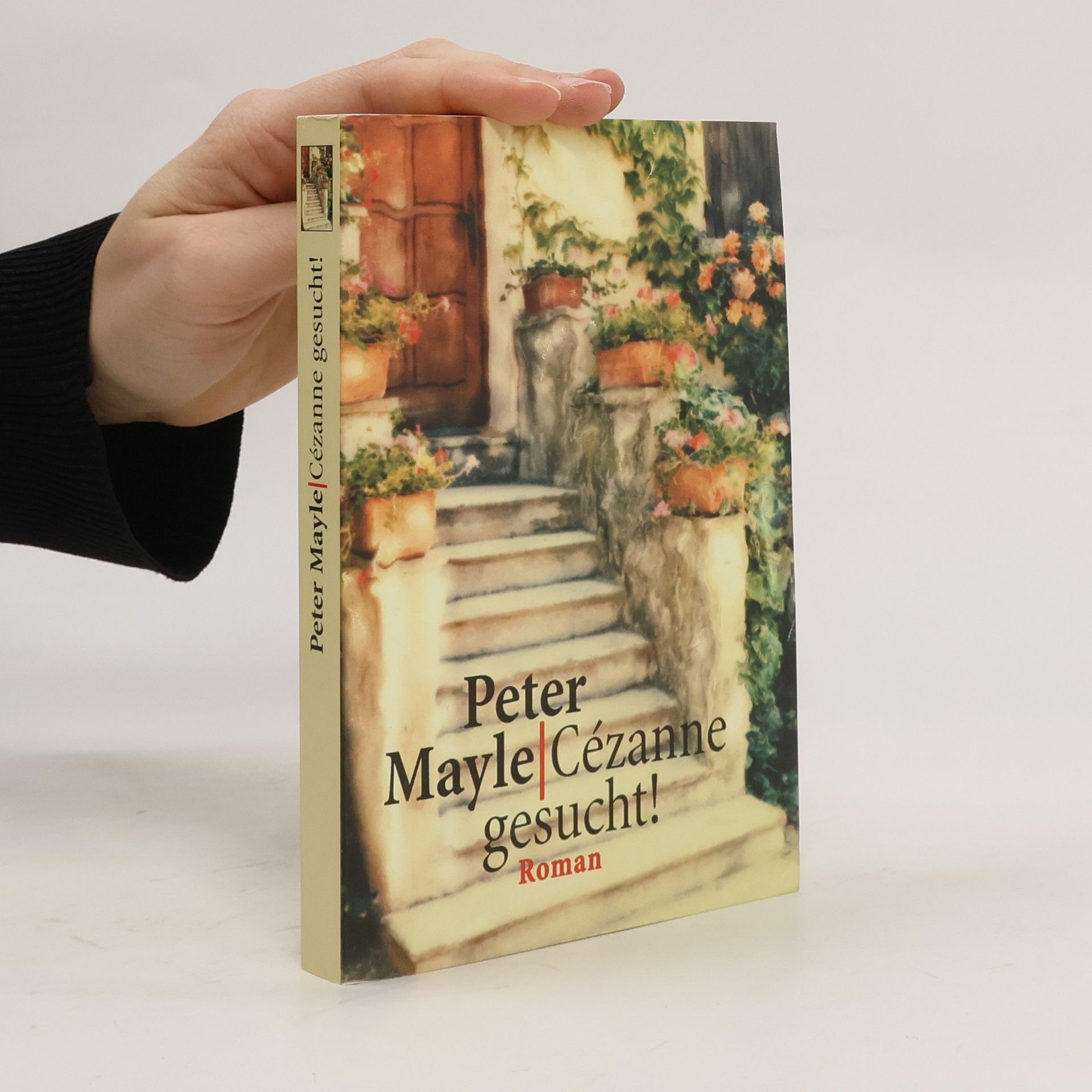 Peter Mayle Cézanne gesucht!