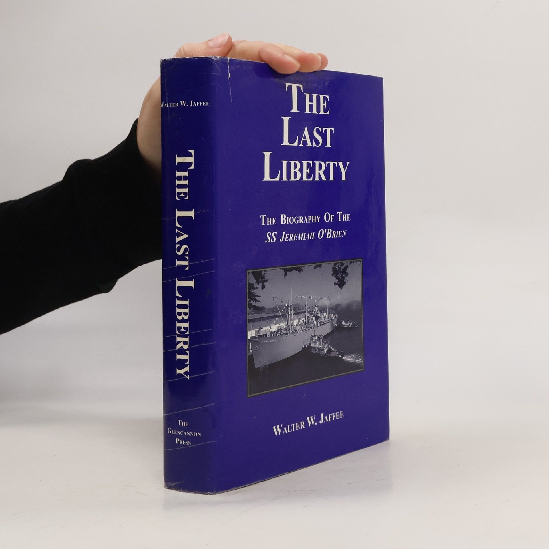 Walter W. Jaffee The Last Liberty