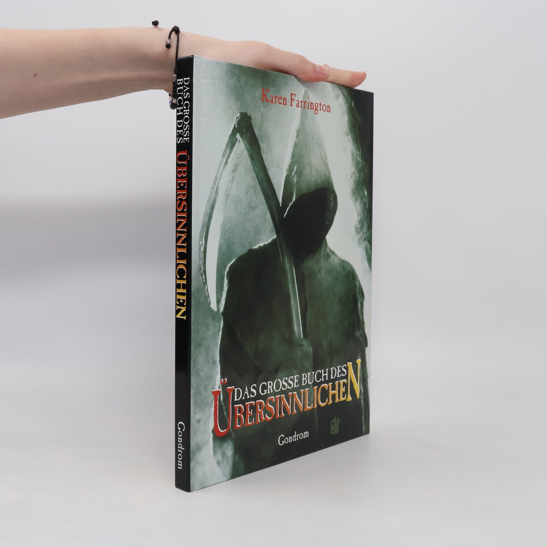 Karen Farrington Das große Buch des Übersinnlichen