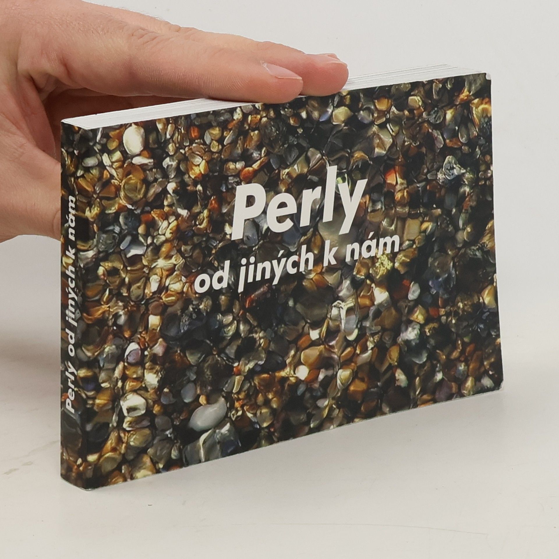 Perly od jiných k nám