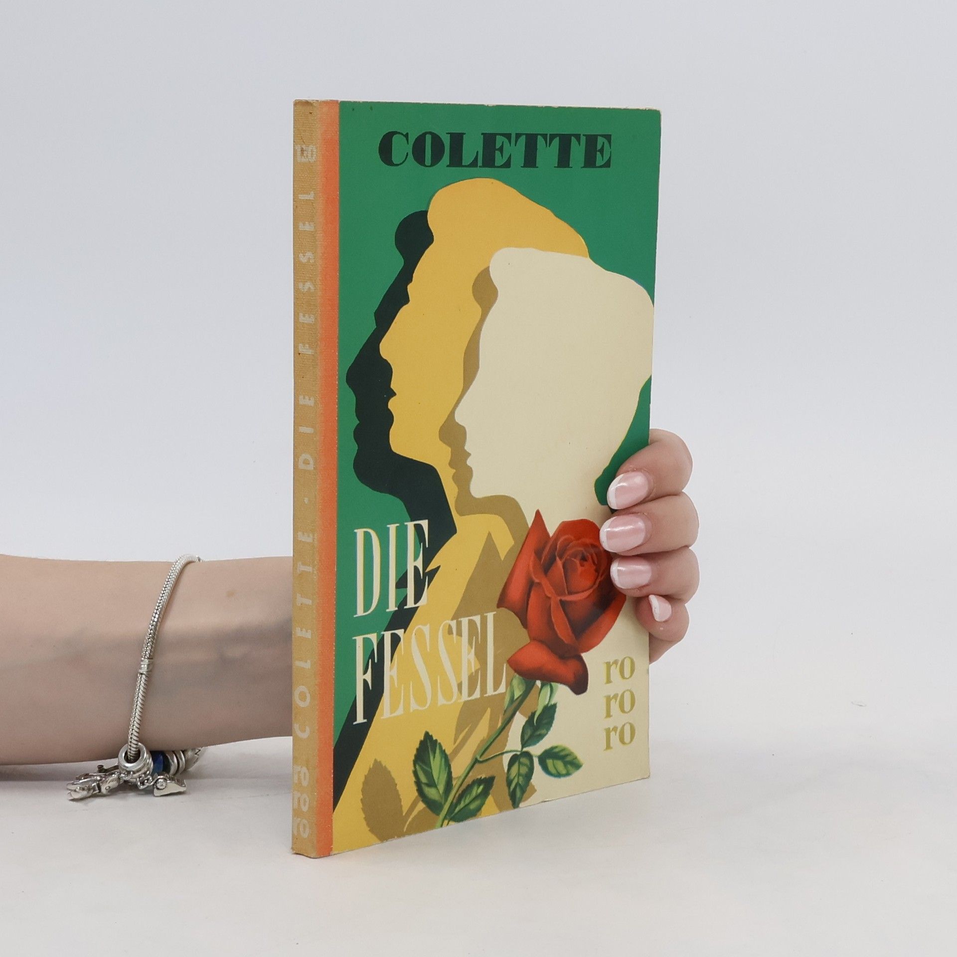 Sidonie Gabrielle Colette Die Fessel