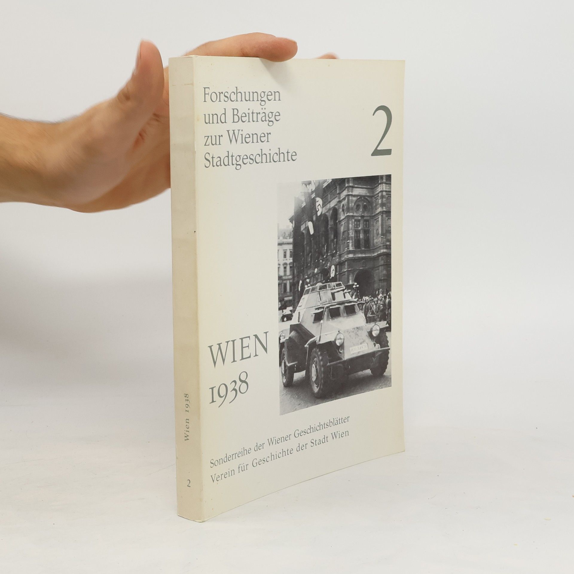 Collectif d'auteurs Wien 1938. Band 2