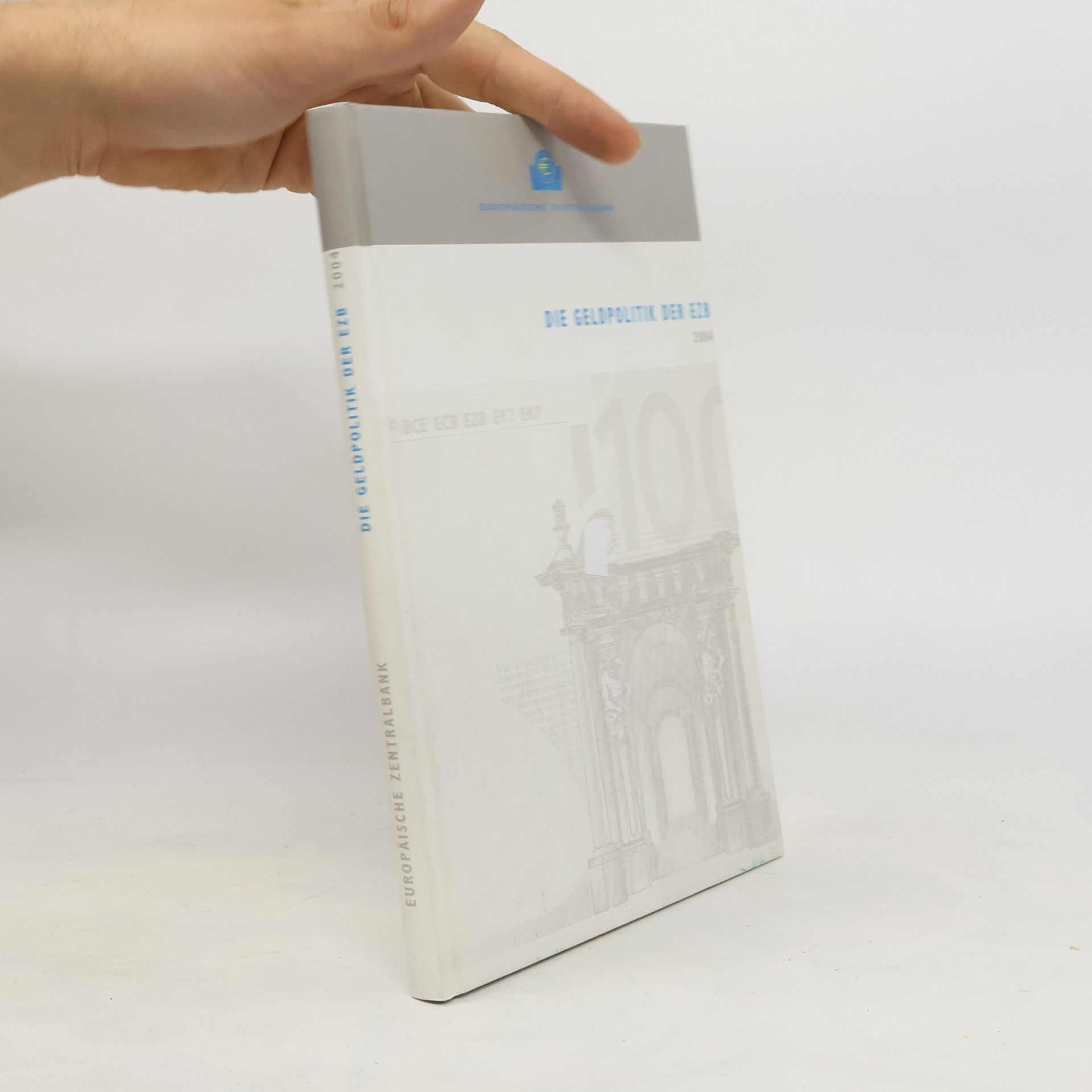 Autorenkollektiv Die Geldpolitik der EZB