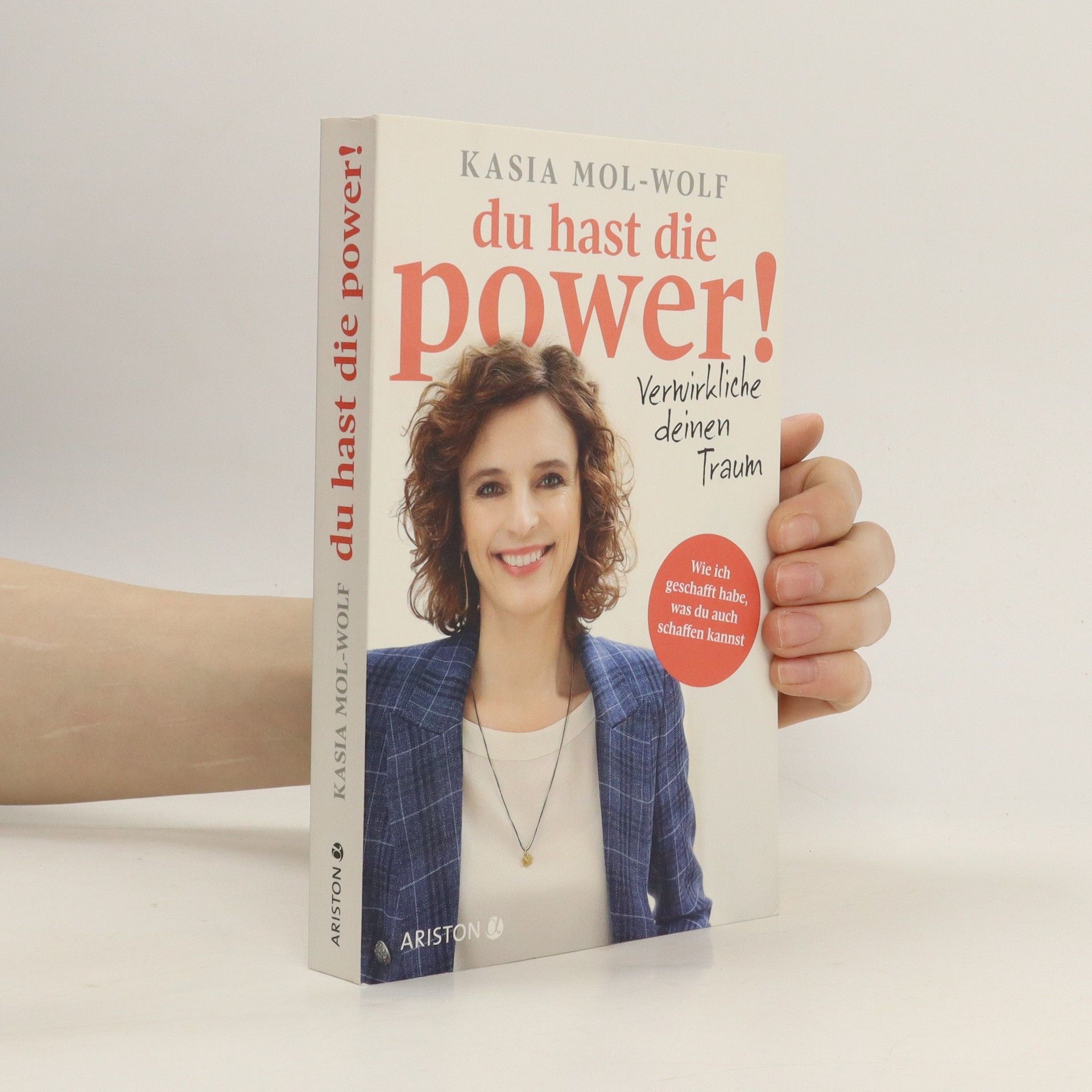 Katarzyna Mol Wolf Du hast die Power!