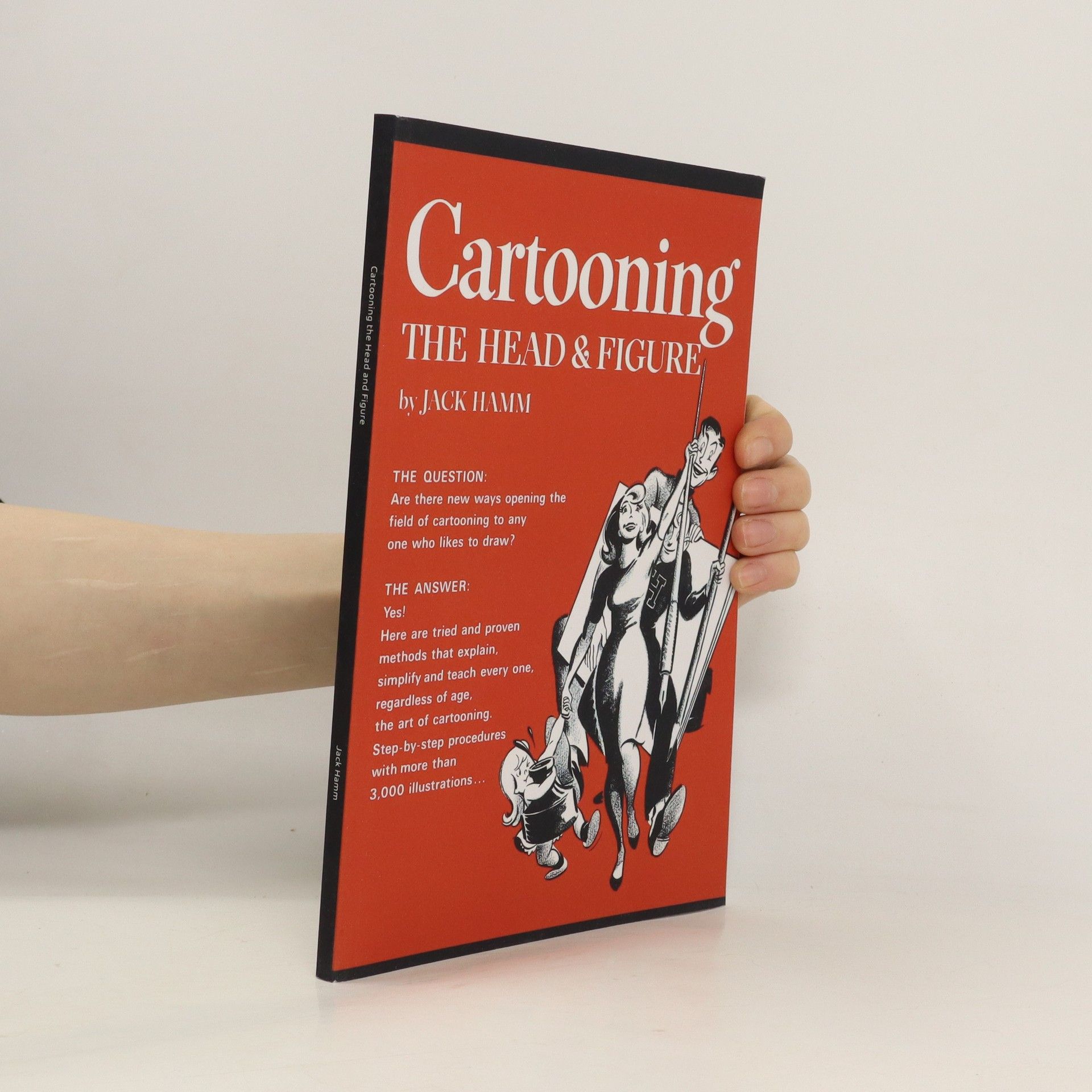 Jack Hamm Cartooning. The Head & Figure