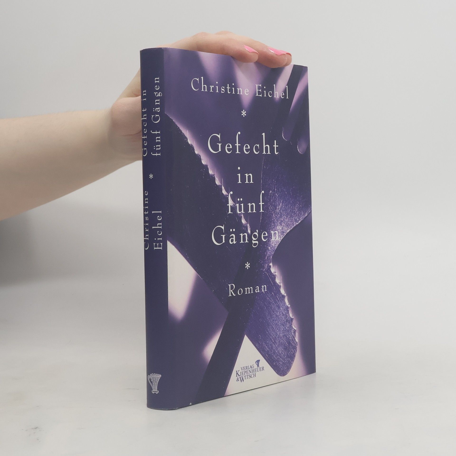 Christine Eichel Gefecht in fünf Gängen