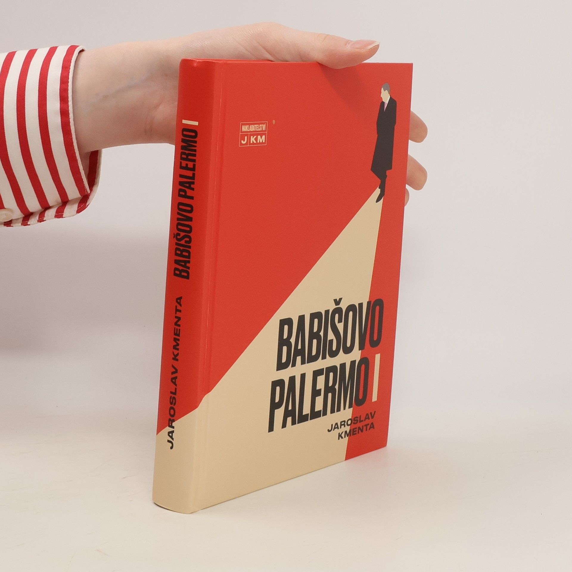 Jaroslav Kmenta Babišovo Palermo I. díl