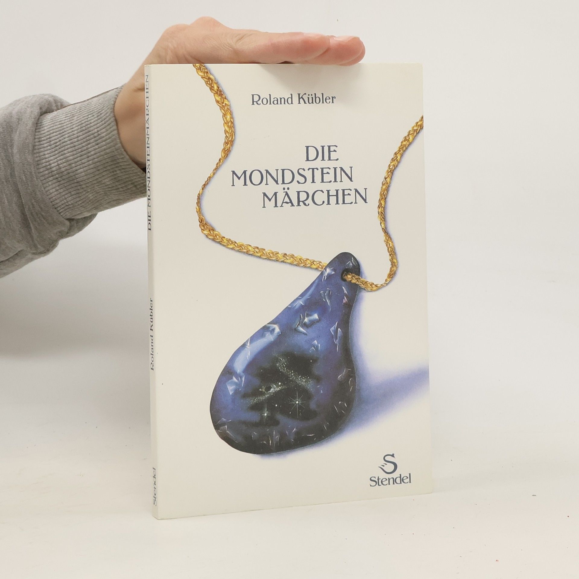 Roland Kübler Die Mondsteinmärchen