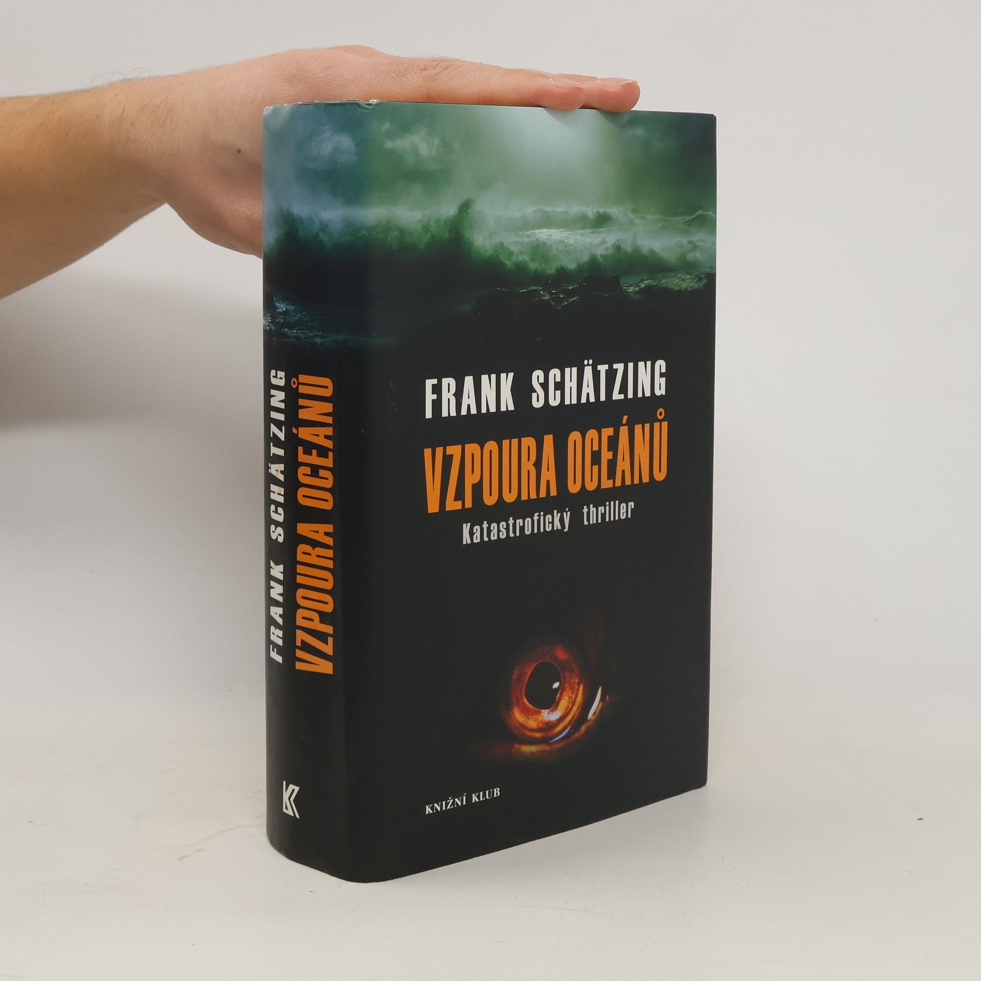 Frank Schätzing Vzpoura oceánů