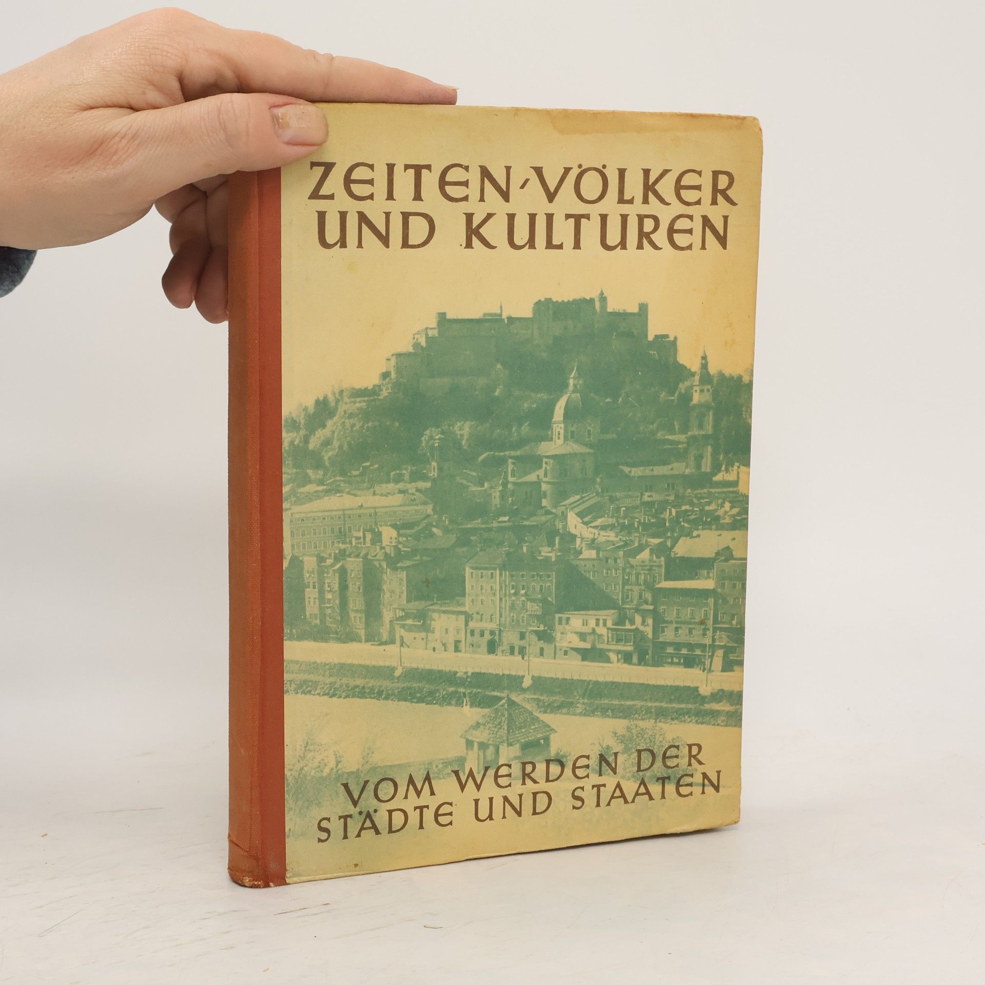 kolektiv Zeiten, Völker und Kulturen 3. Vom Werden der Städte und Staaten