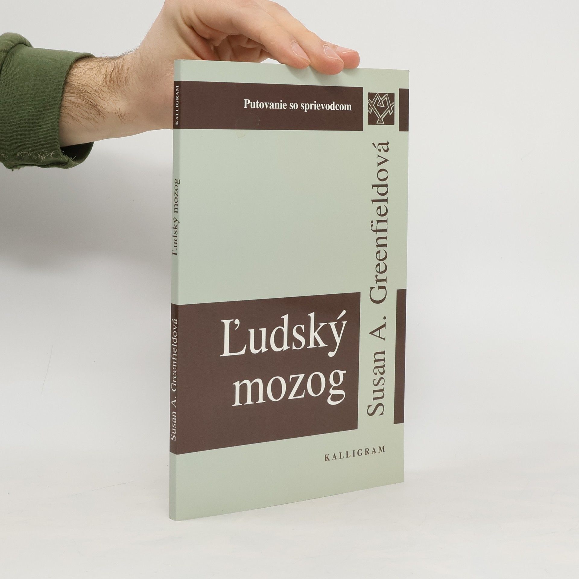 Susan Greenfield Ľudský mozog