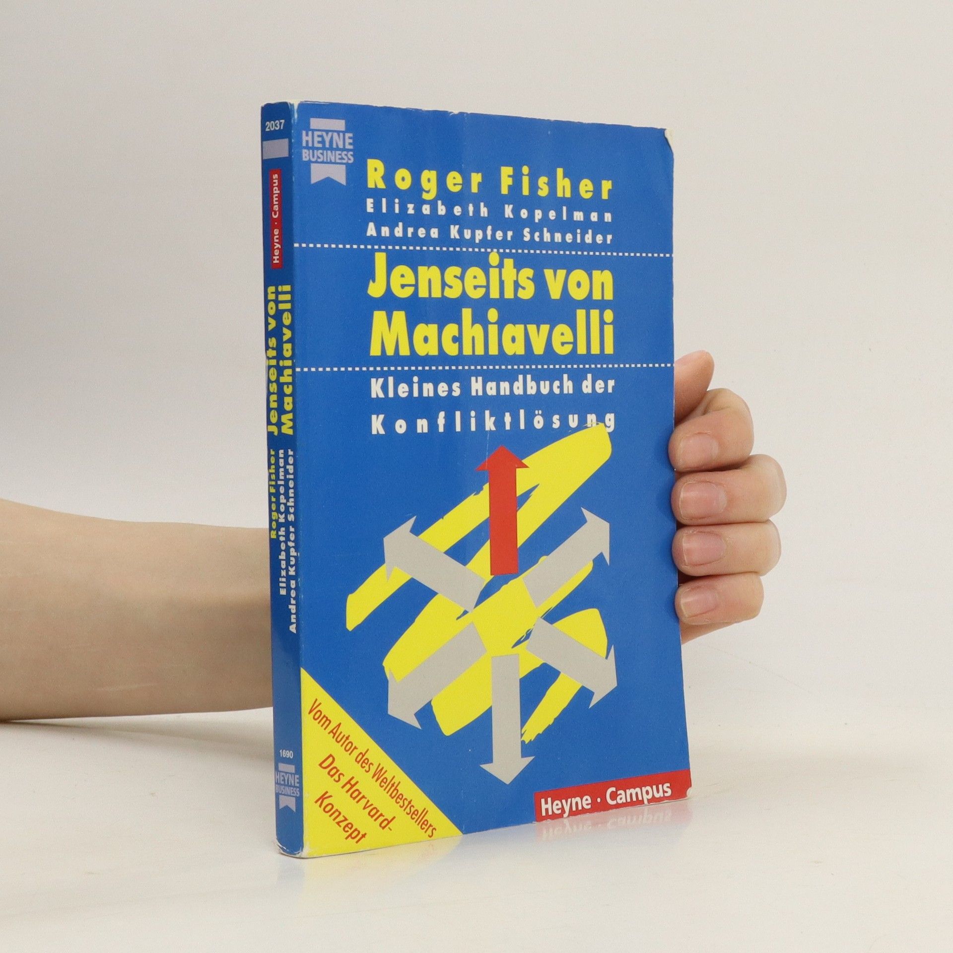 Roger Fisher Jenseits von Machiavelli