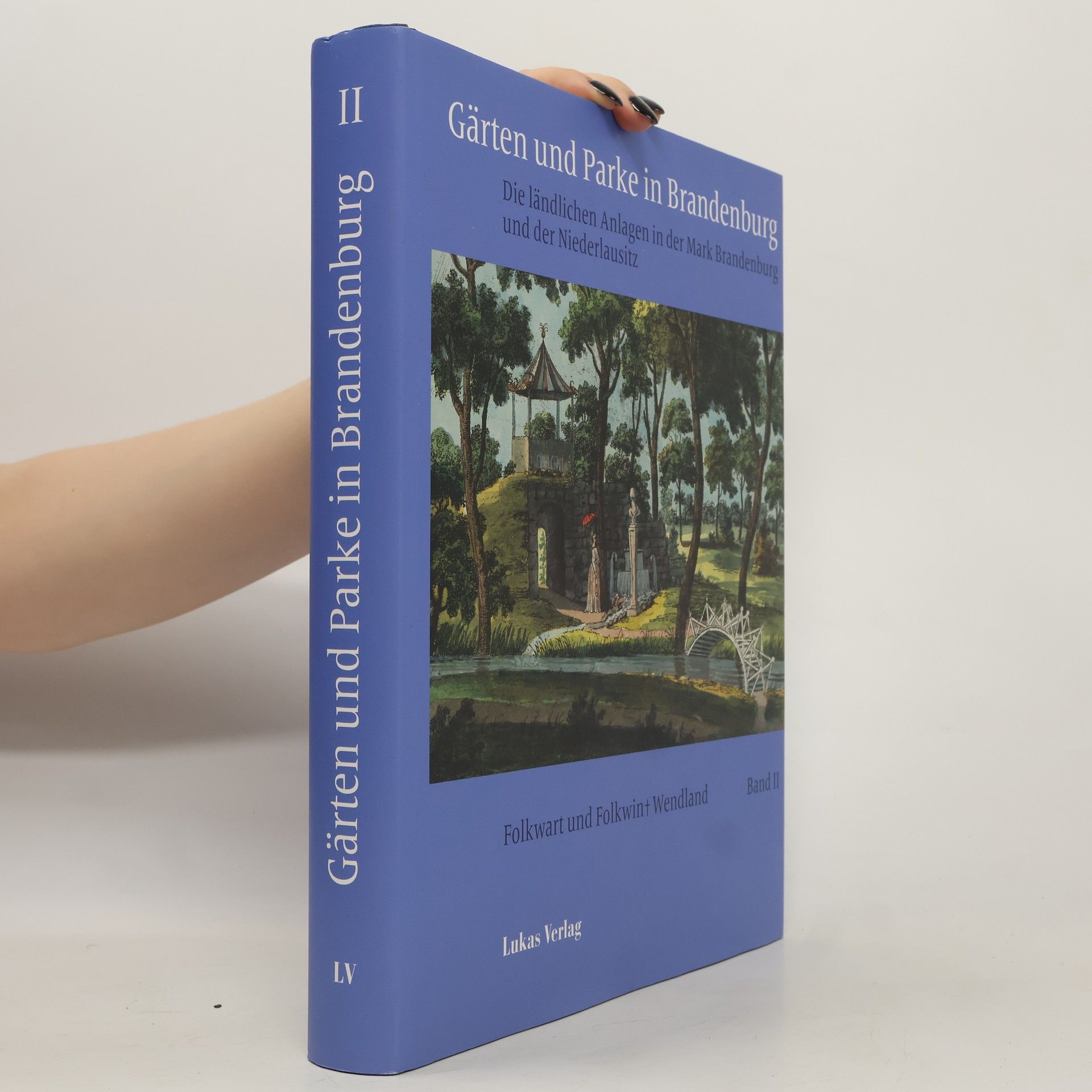 Collectif d'auteurs Gärten und Parke in Brandenburg II.