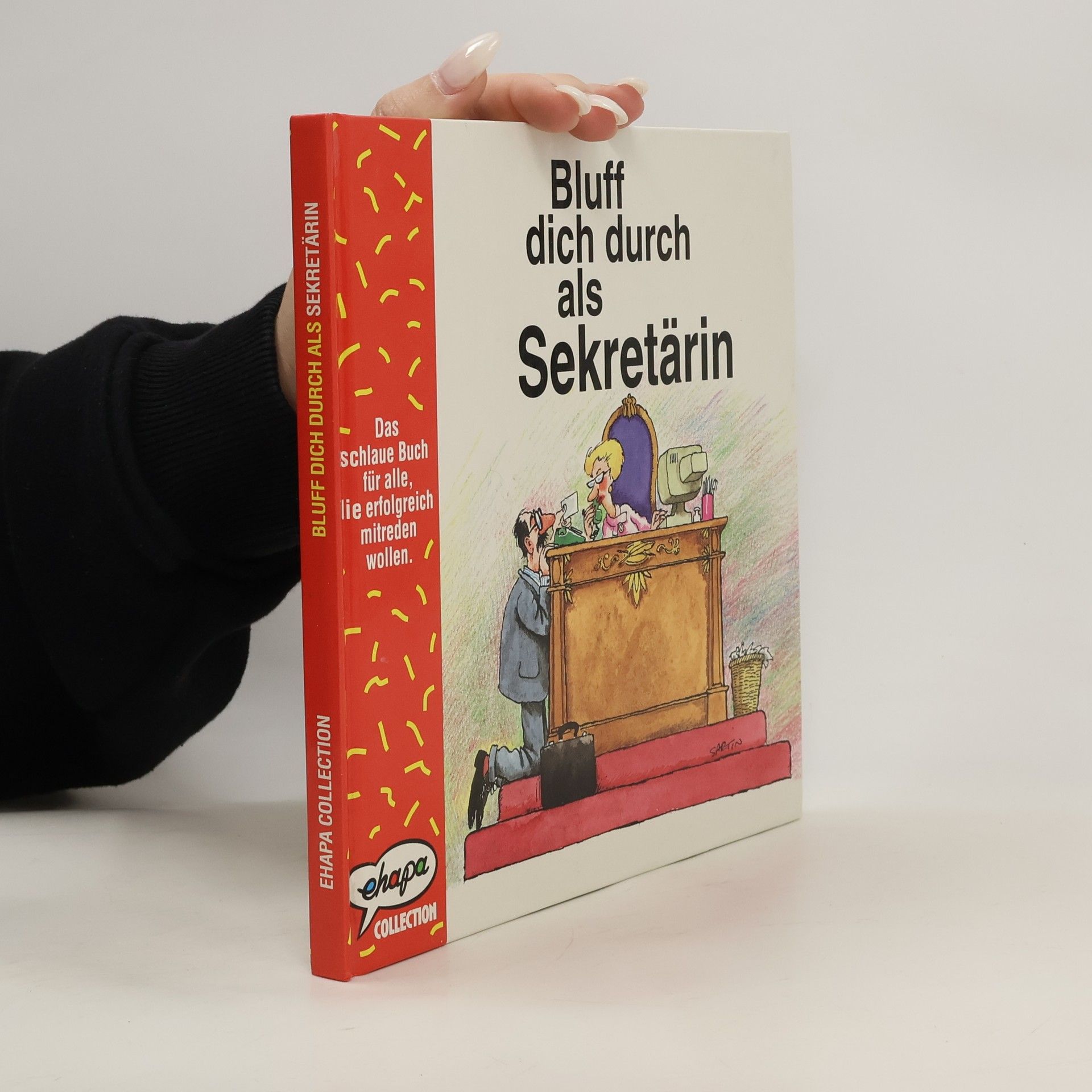 Sue Dyson Bluff dich durch als Sekretärin