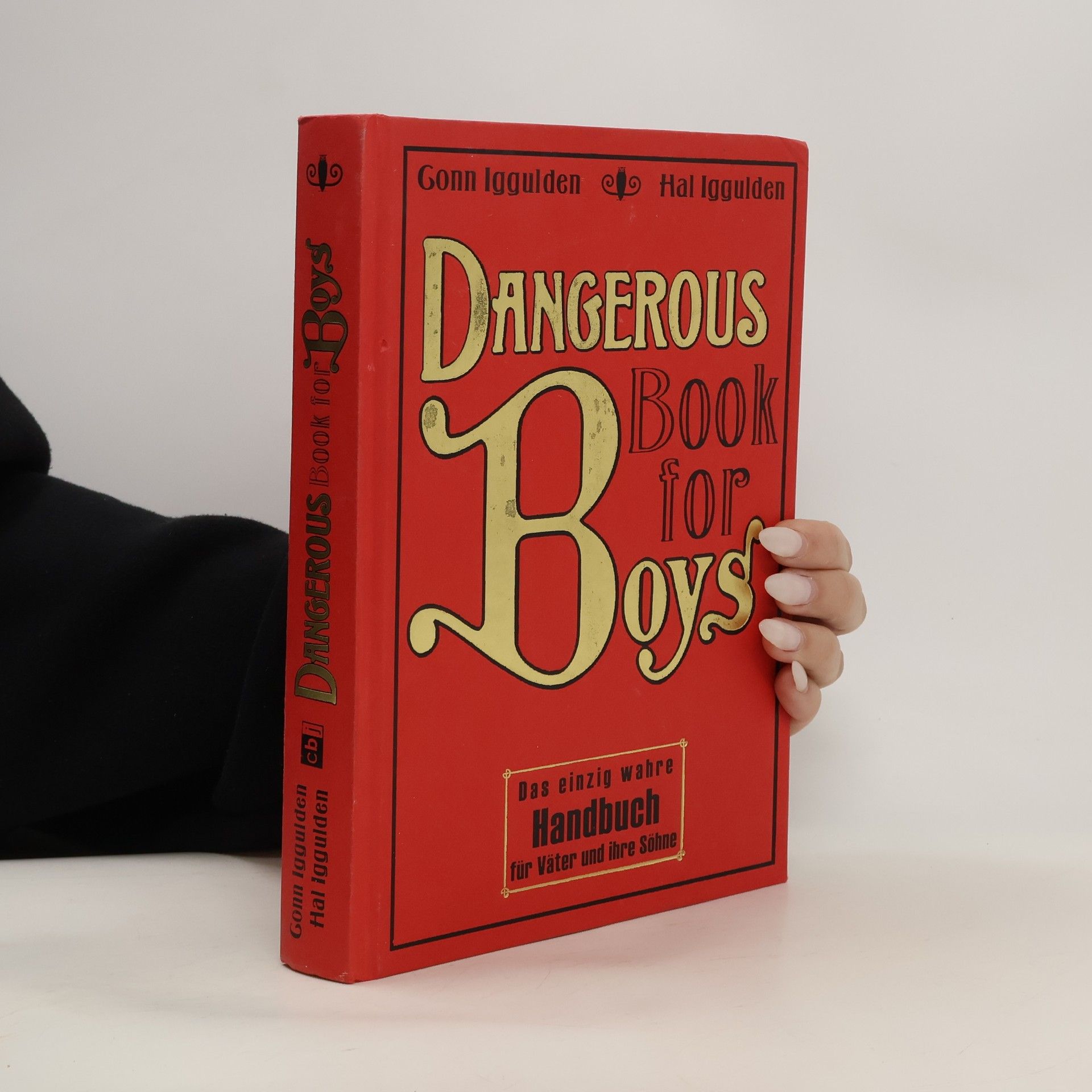 Conn Iggulden Dangerous Book for Boys
