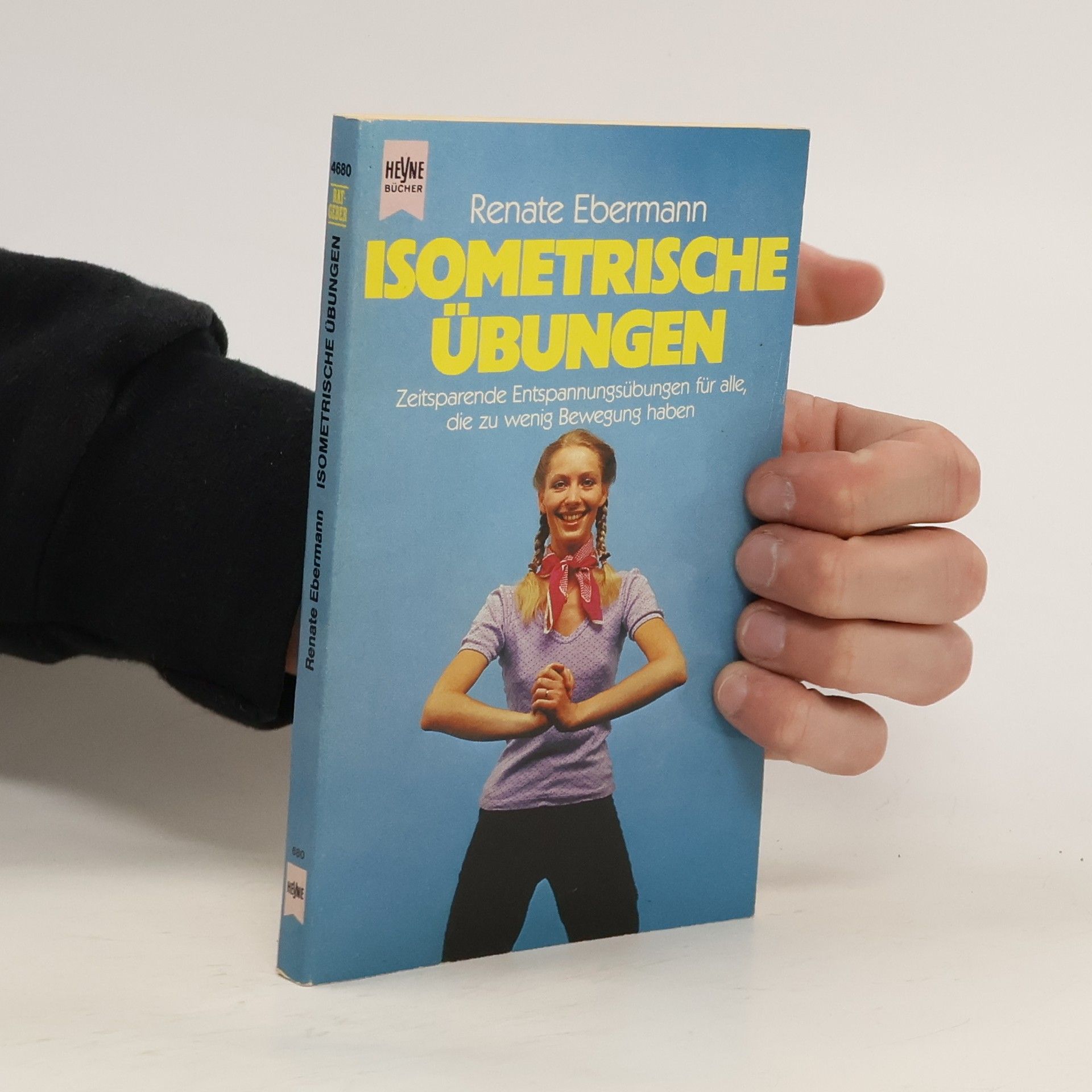 Renate Ebermann Isometrische Übungen